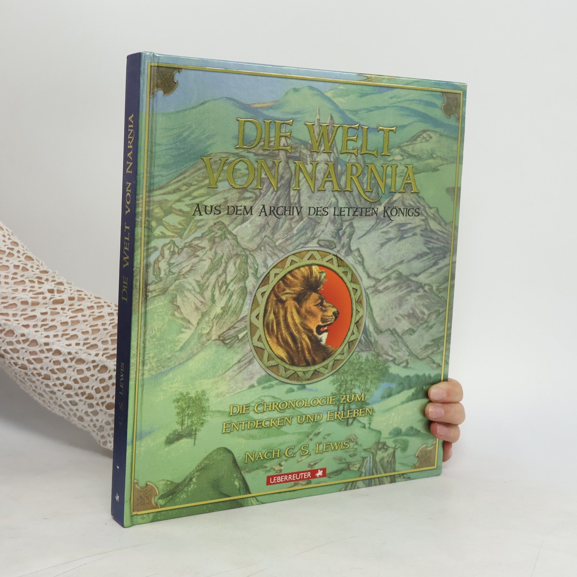 Clive Staples Lewis Die Welt von Narnia
