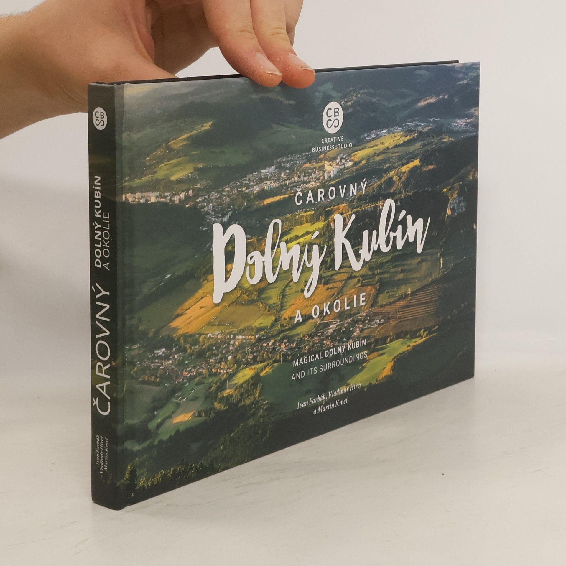 Collectif d'auteurs Čarovný Dolný Kubín a okolie