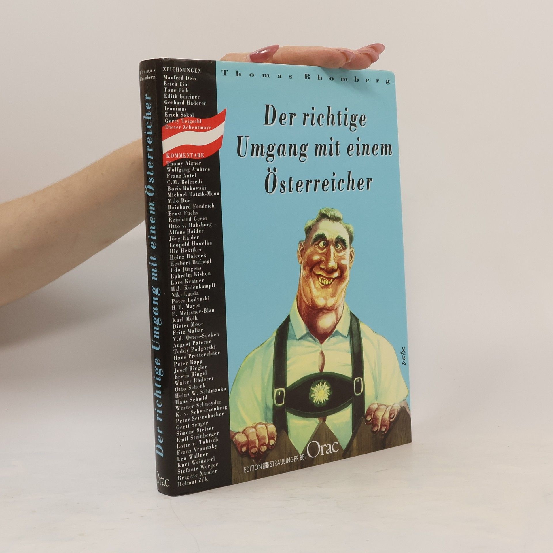 Thomas Rhomberg Der richtige Umgang mit einem Österreicher