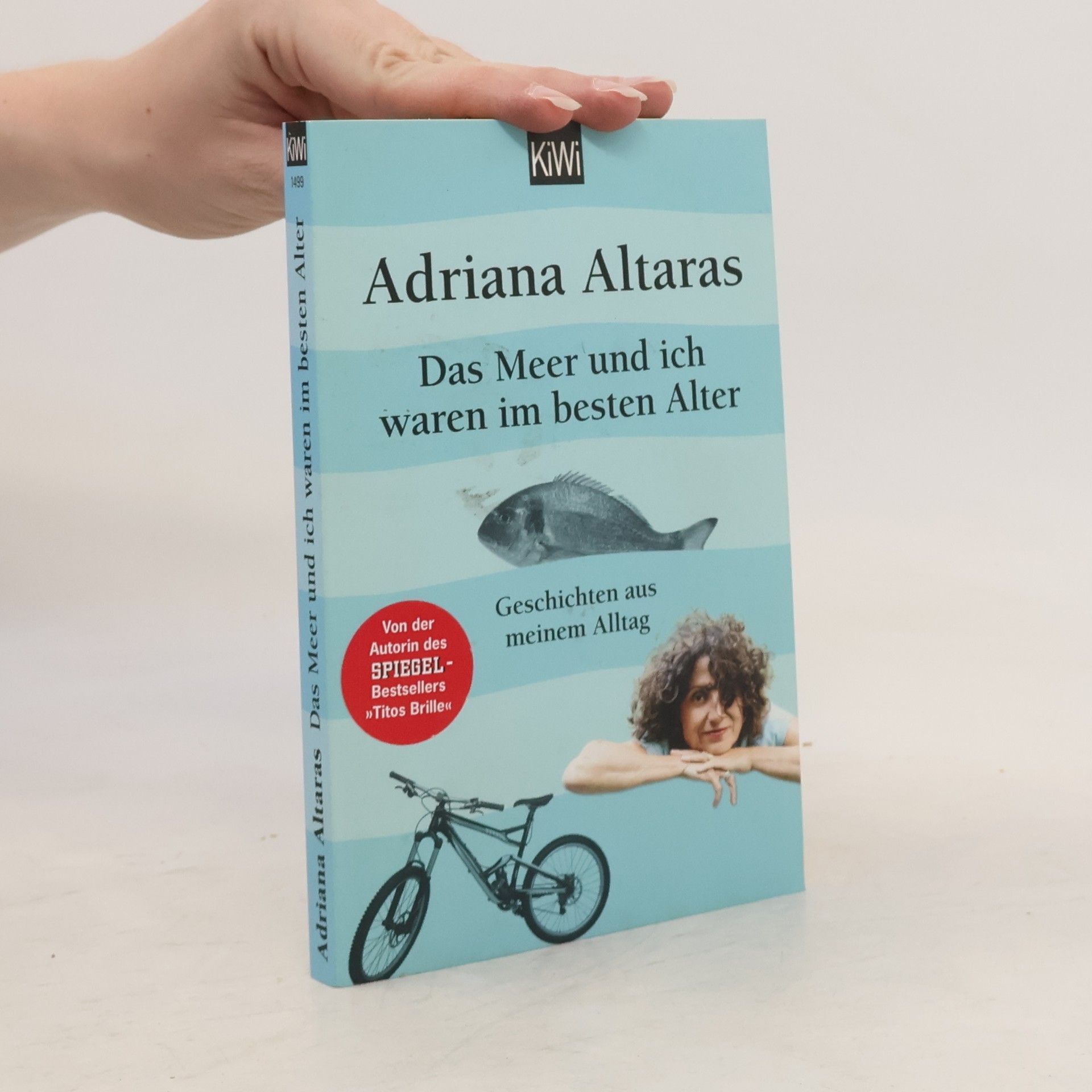 Adriana Altaras Das Meer und ich waren im besten Alter