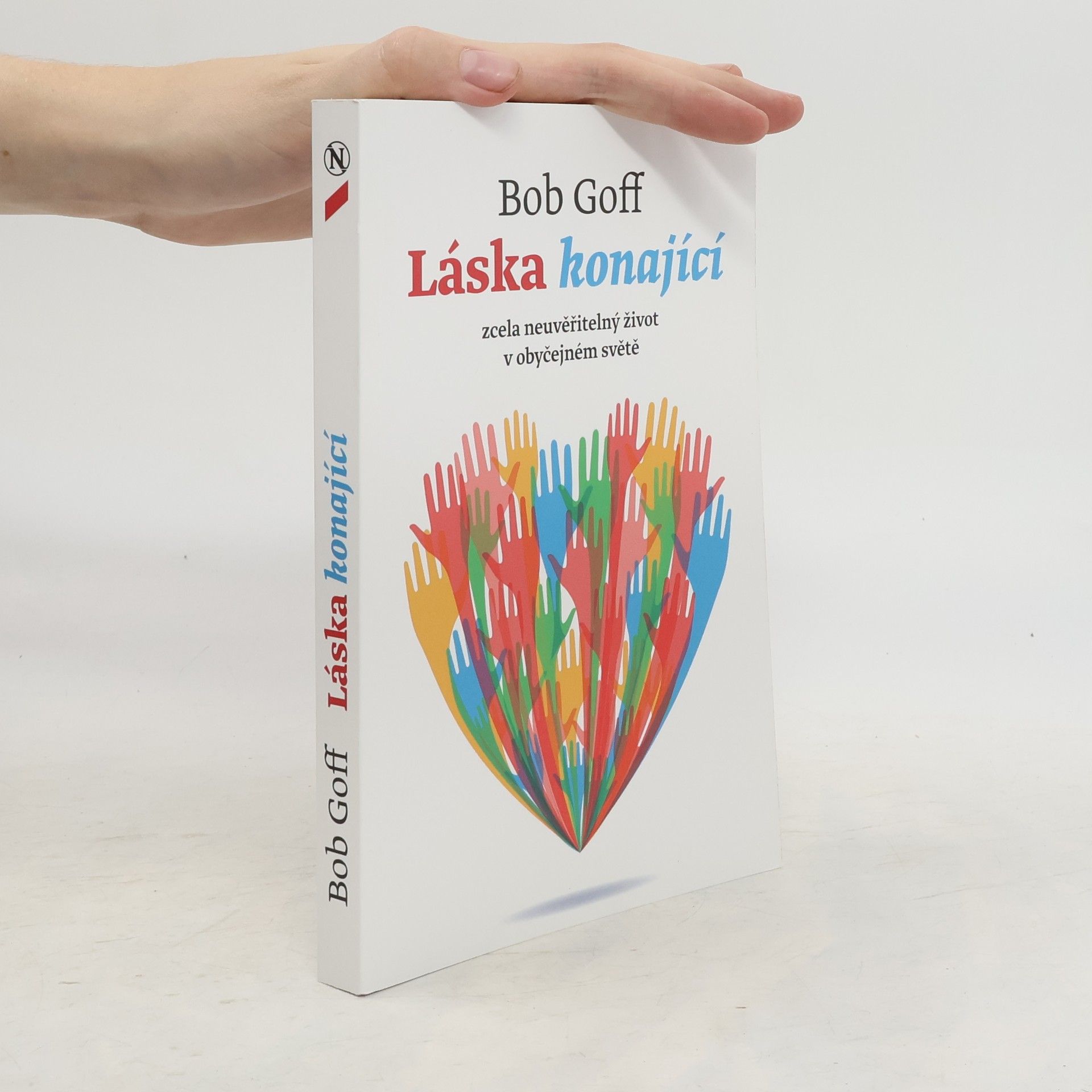 Bob Goff Láska konající