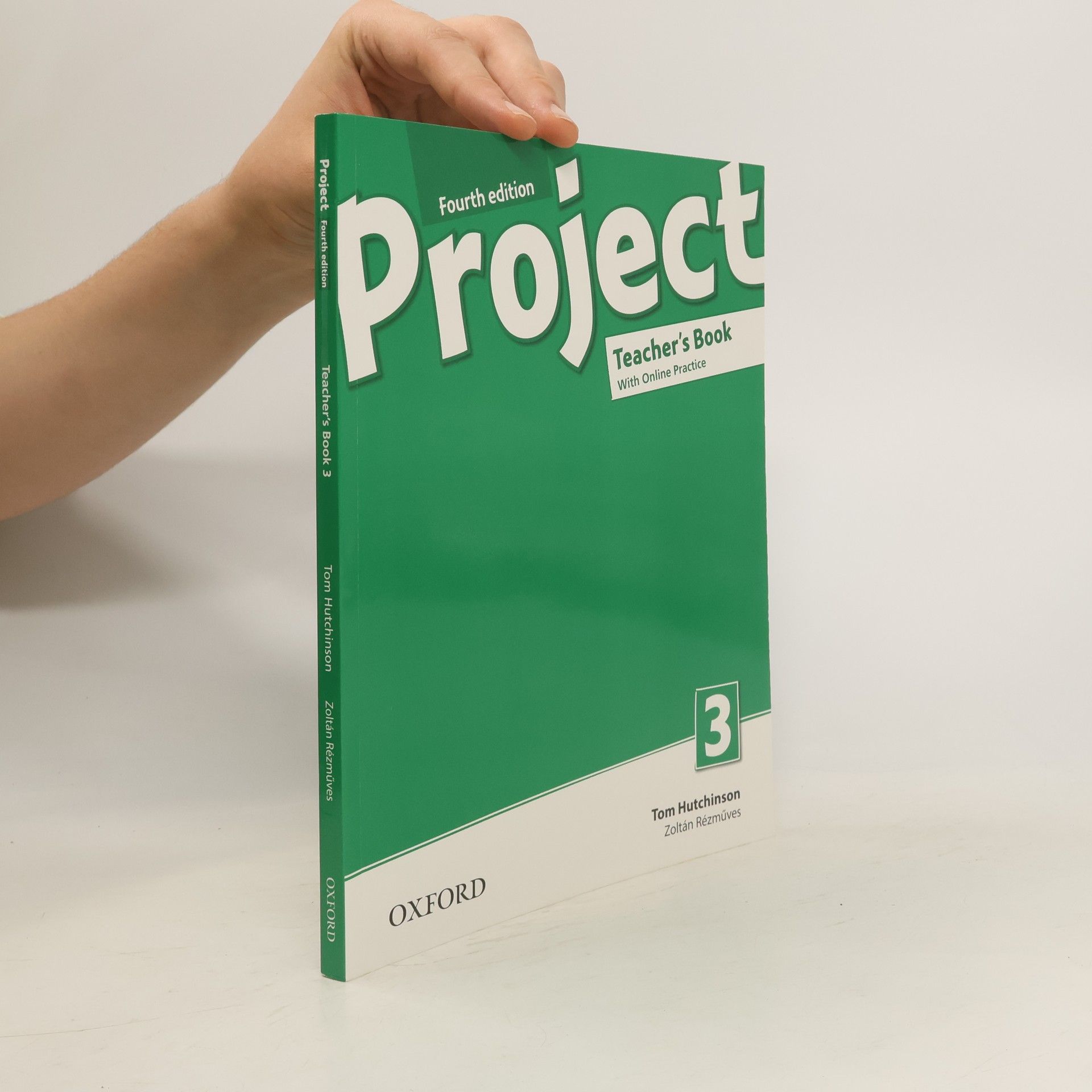 Tom Hutchinson Project 3. Teacher's book with online practice. Fourth edition