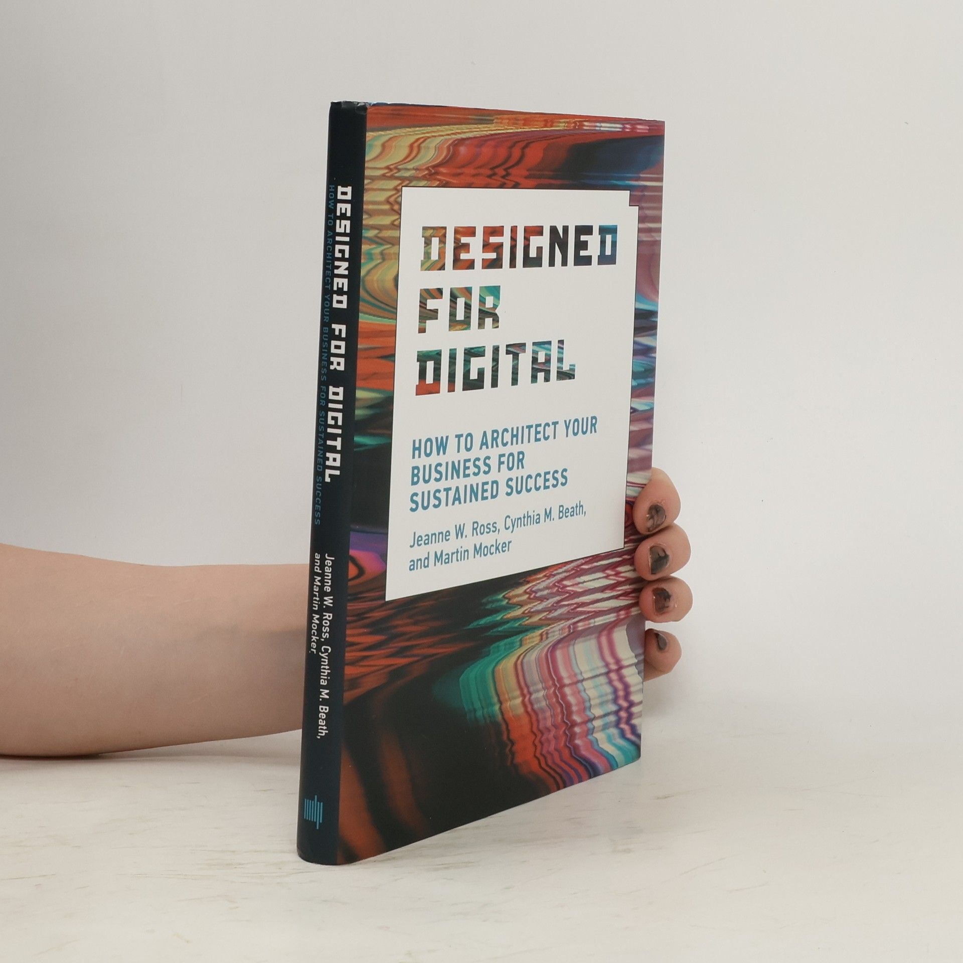 Jeanne W. Ross Designed for Digital