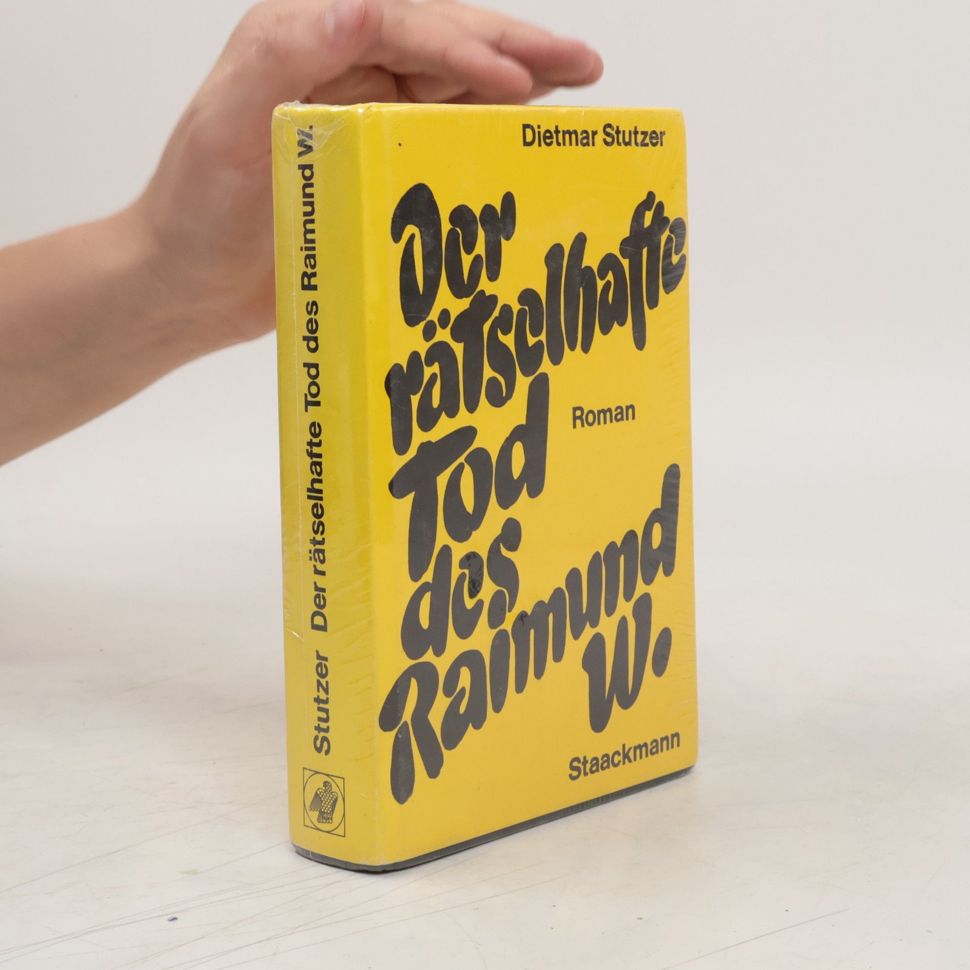 Dietmar Stutzer Der rätselhafte Tod des Raimund W.