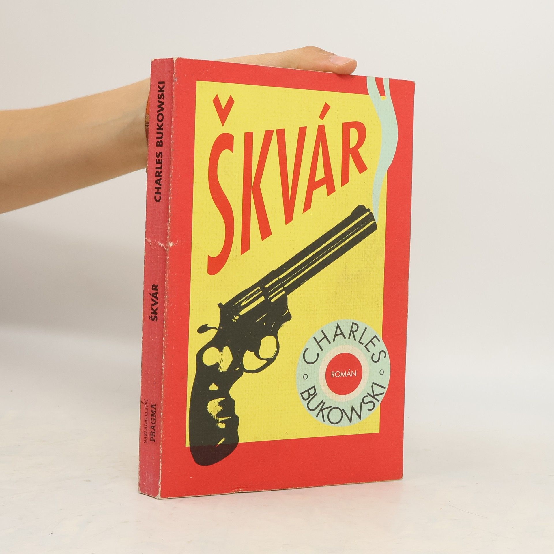 Charles Bukowski Škvár