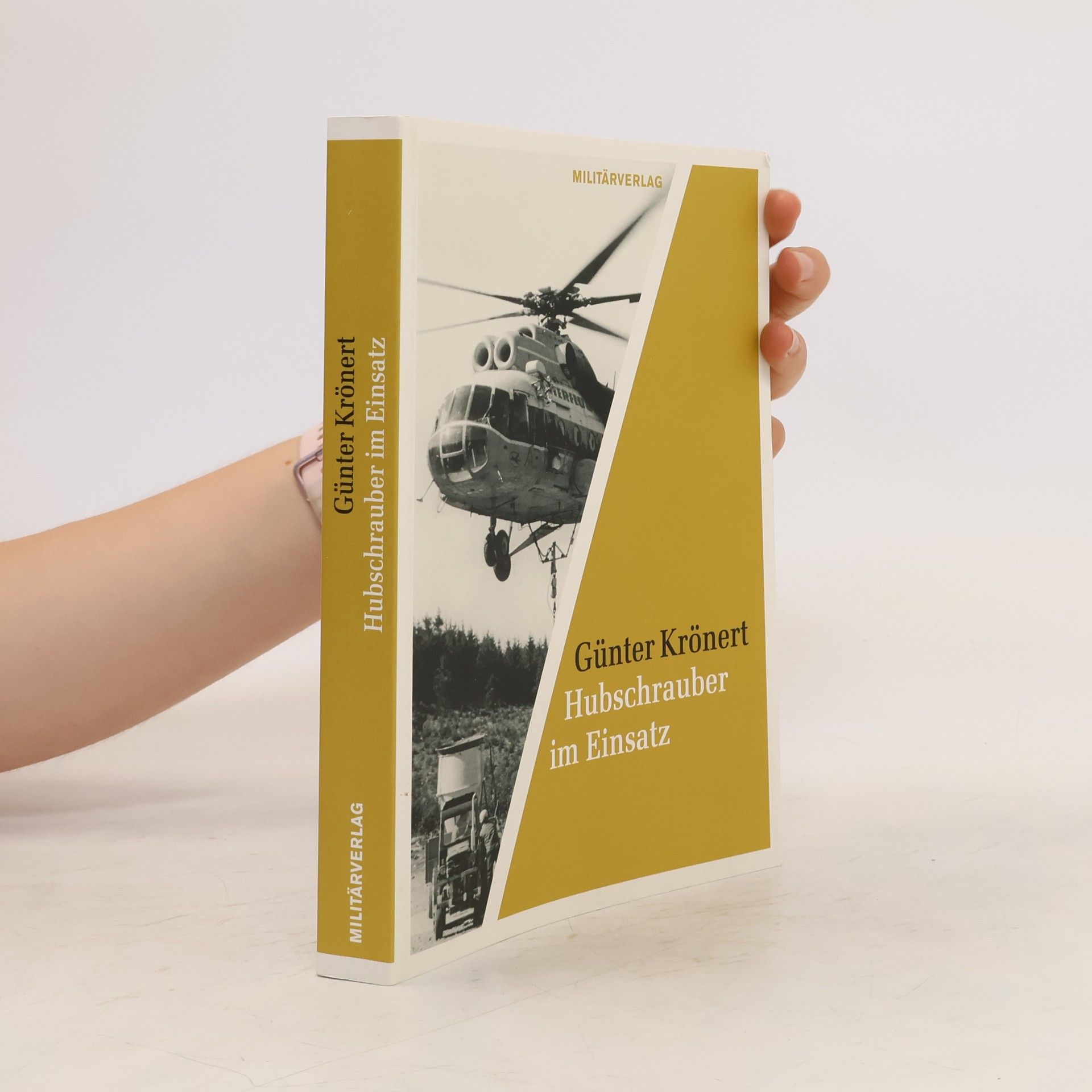 Günter Krönert Hubschrauber im Einsatz