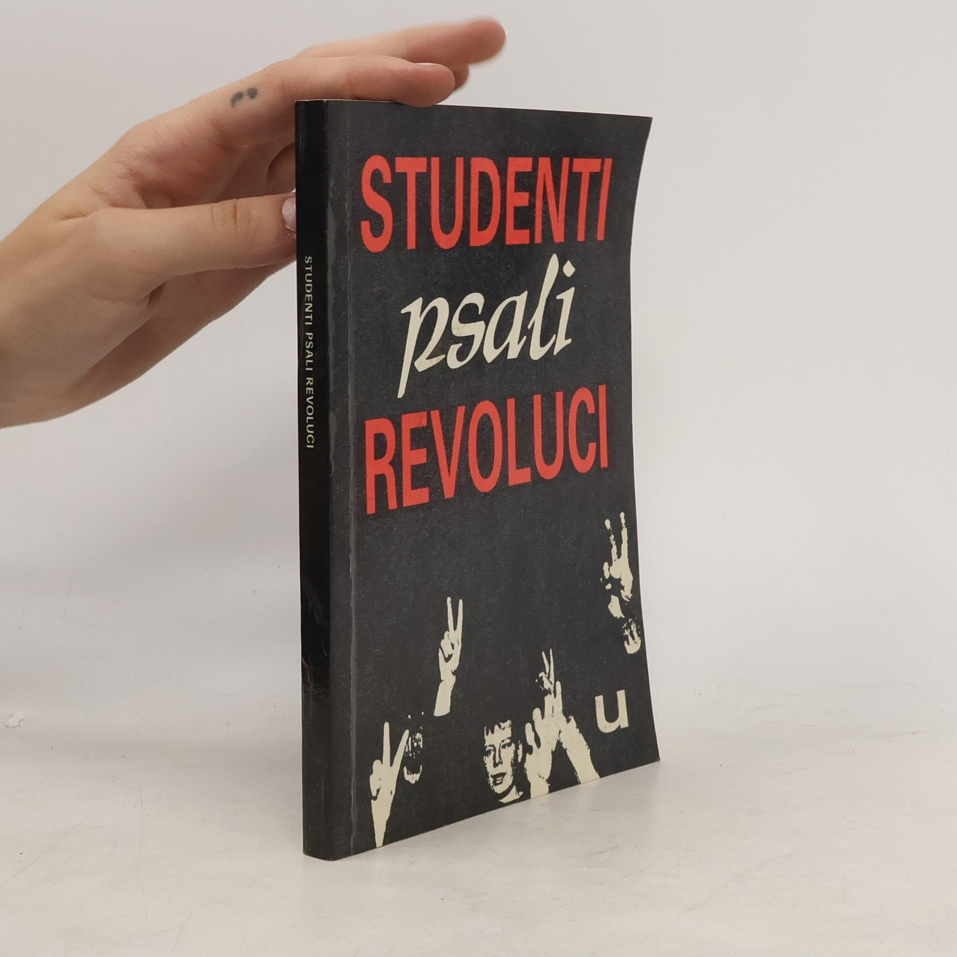 Marek Benda Studenti psali revoluci