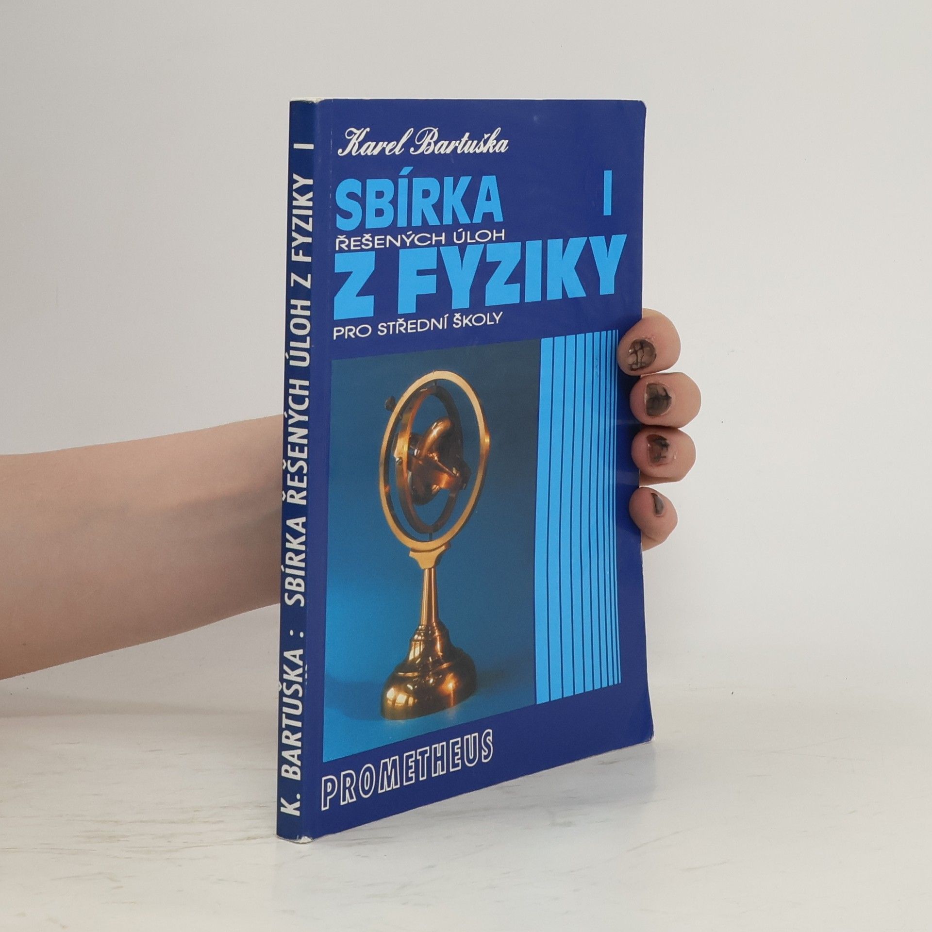 Karel Bartuška Sbírka řešených úloh z fyziky pro střední školy I.