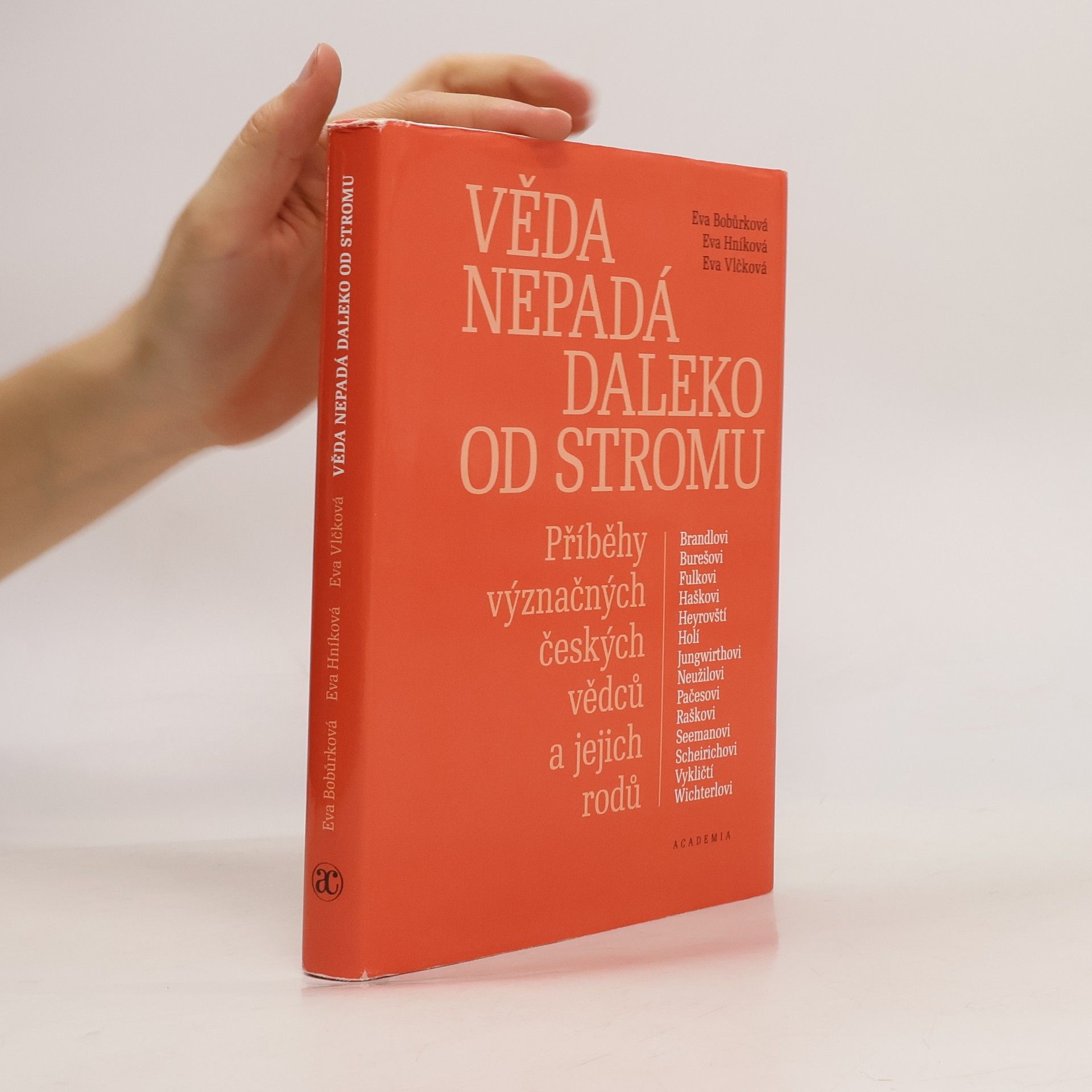 Eva Bobůrková Věda nepadá daleko od stromu