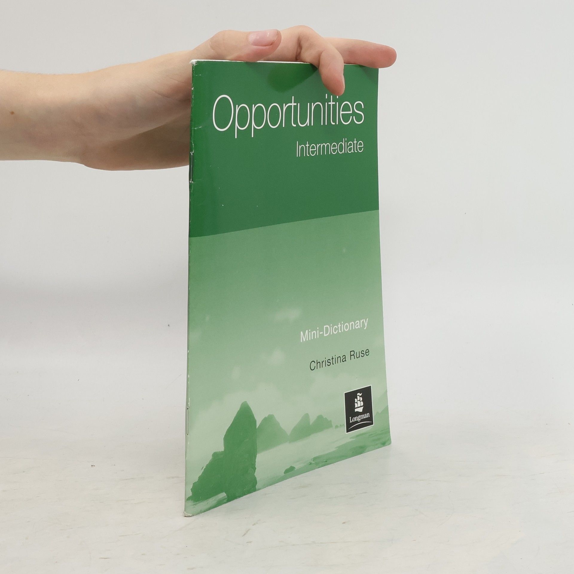 Christina Ruse Opportunities Mini-Dictionary. Intermediate