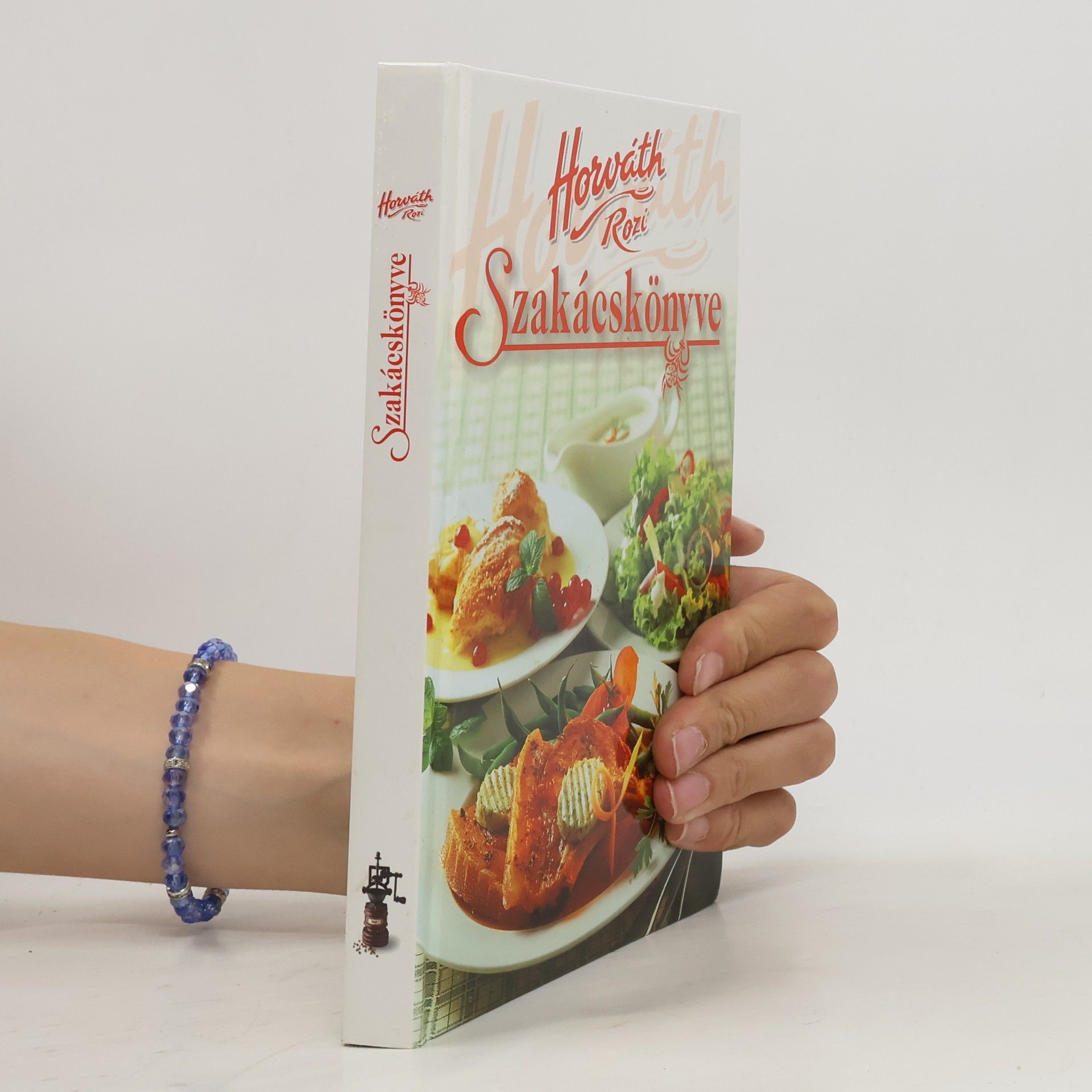Horváth Rozi Szakácskönyve