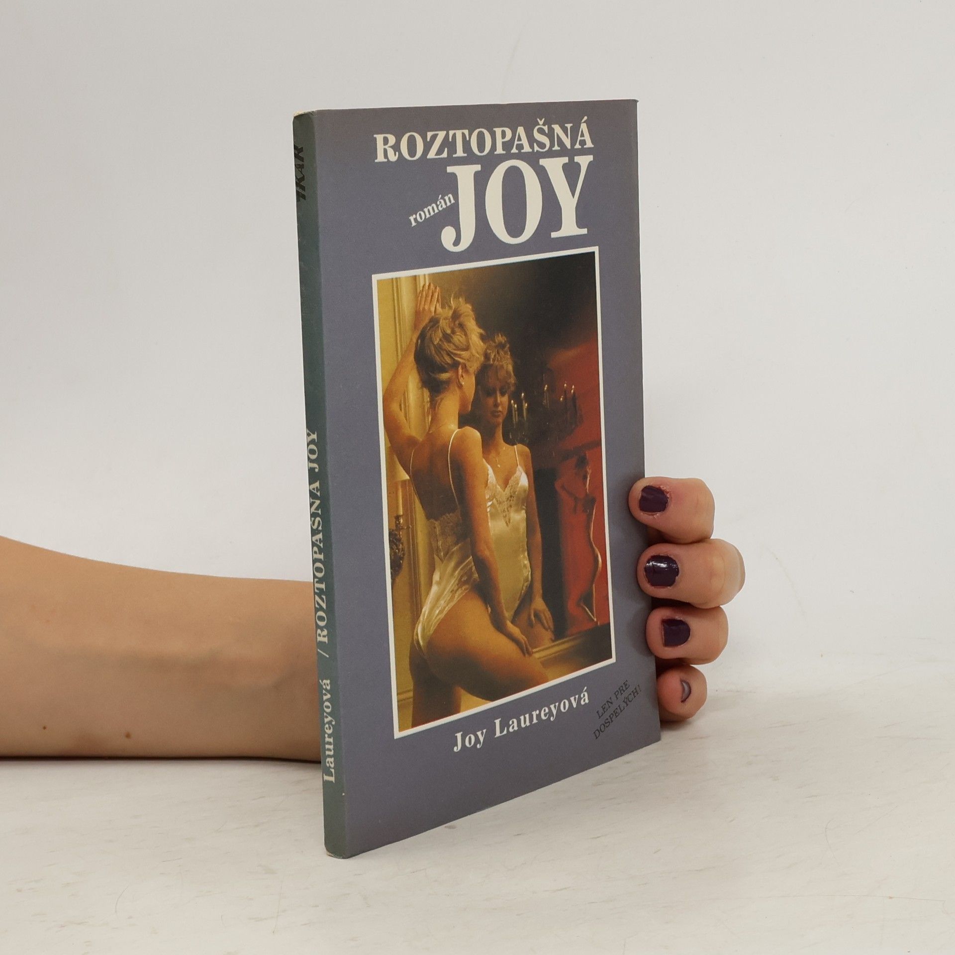 Joy Laurey Roztopašná Joy