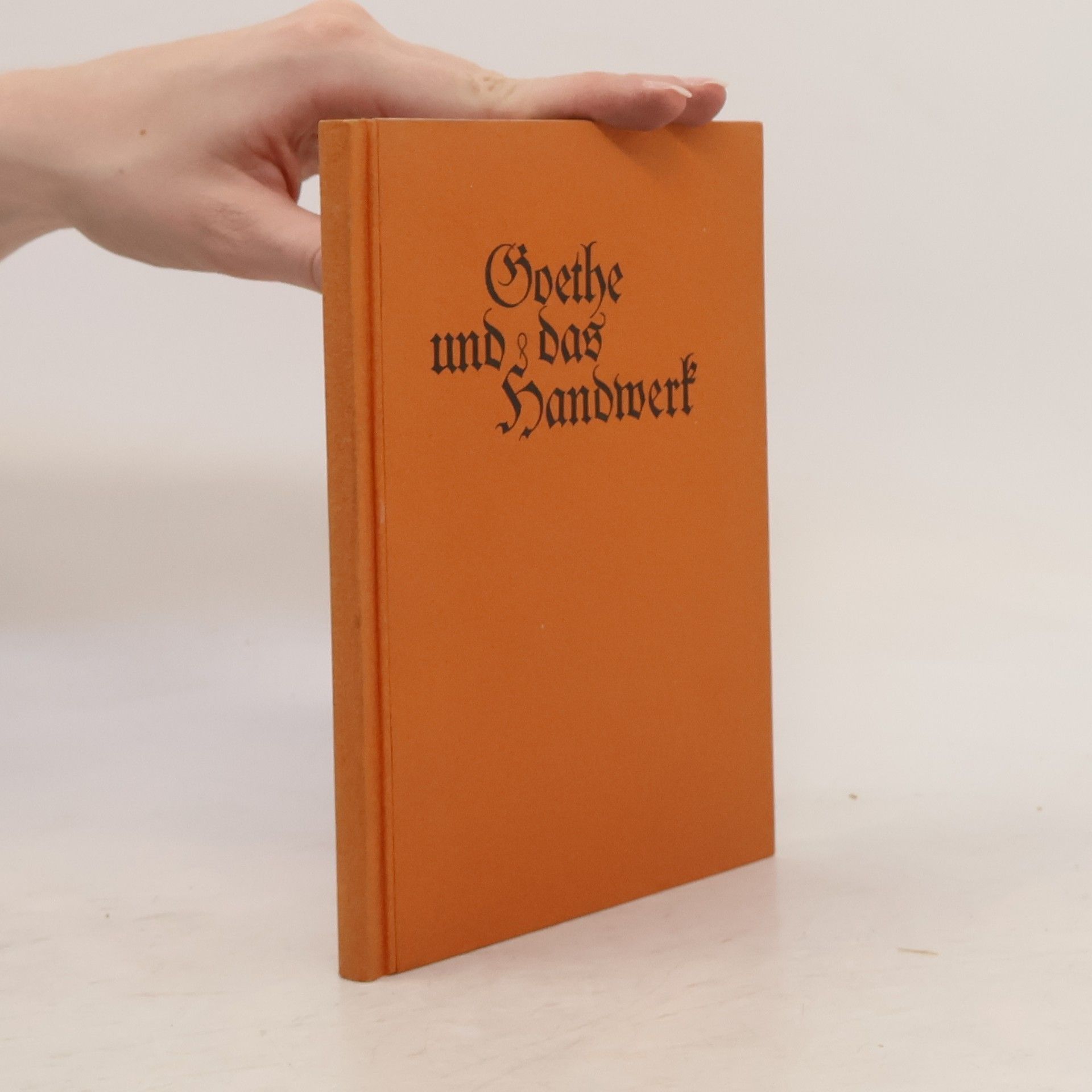 Karl Muthesius Goethe und das Handwerk