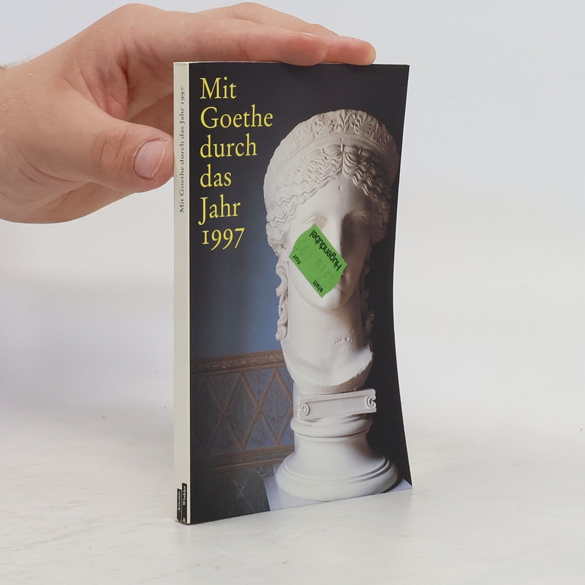 kolektiv Mit Goethe durch das Jahr 1997