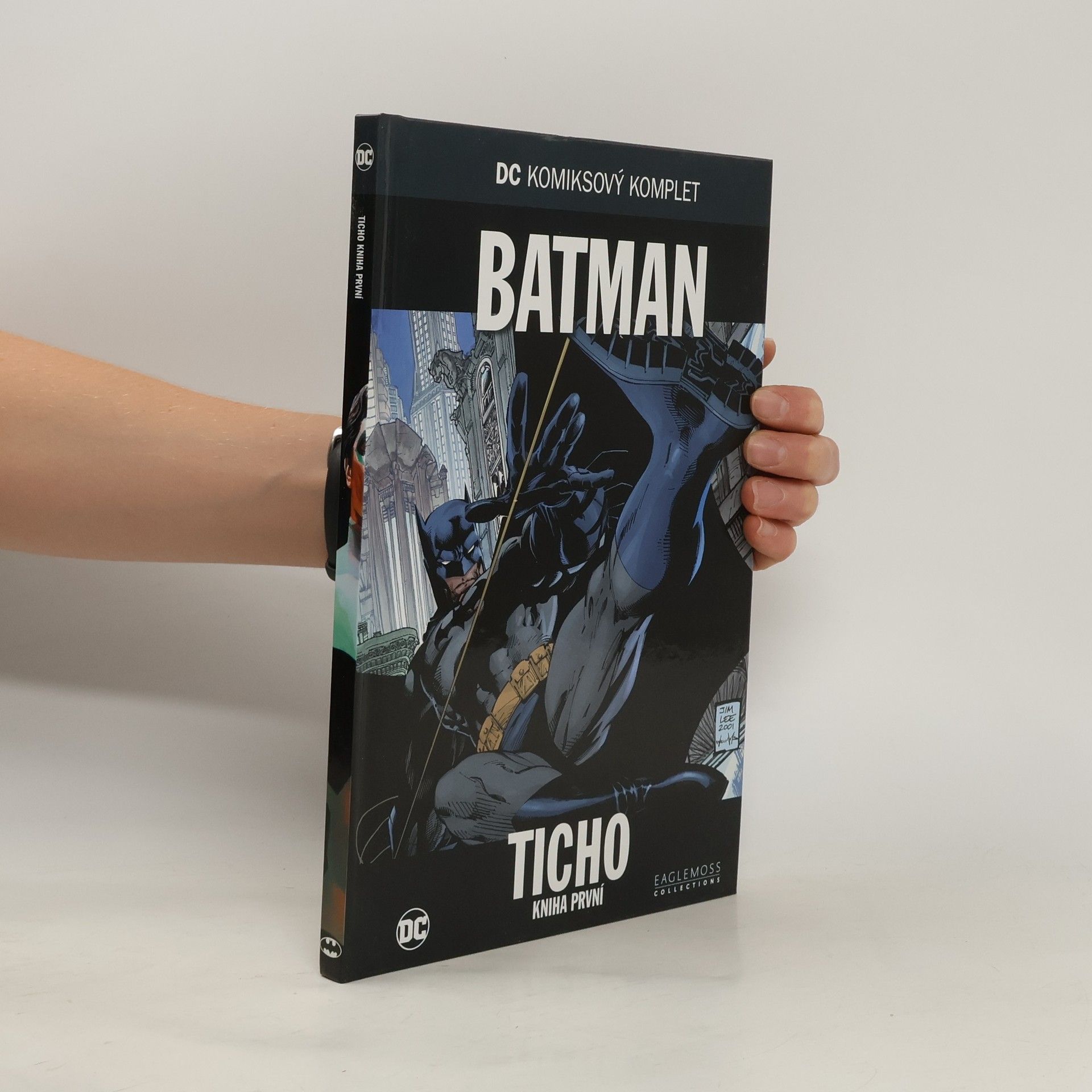 Jeph Loeb Batman: Ticho - Kniha první
