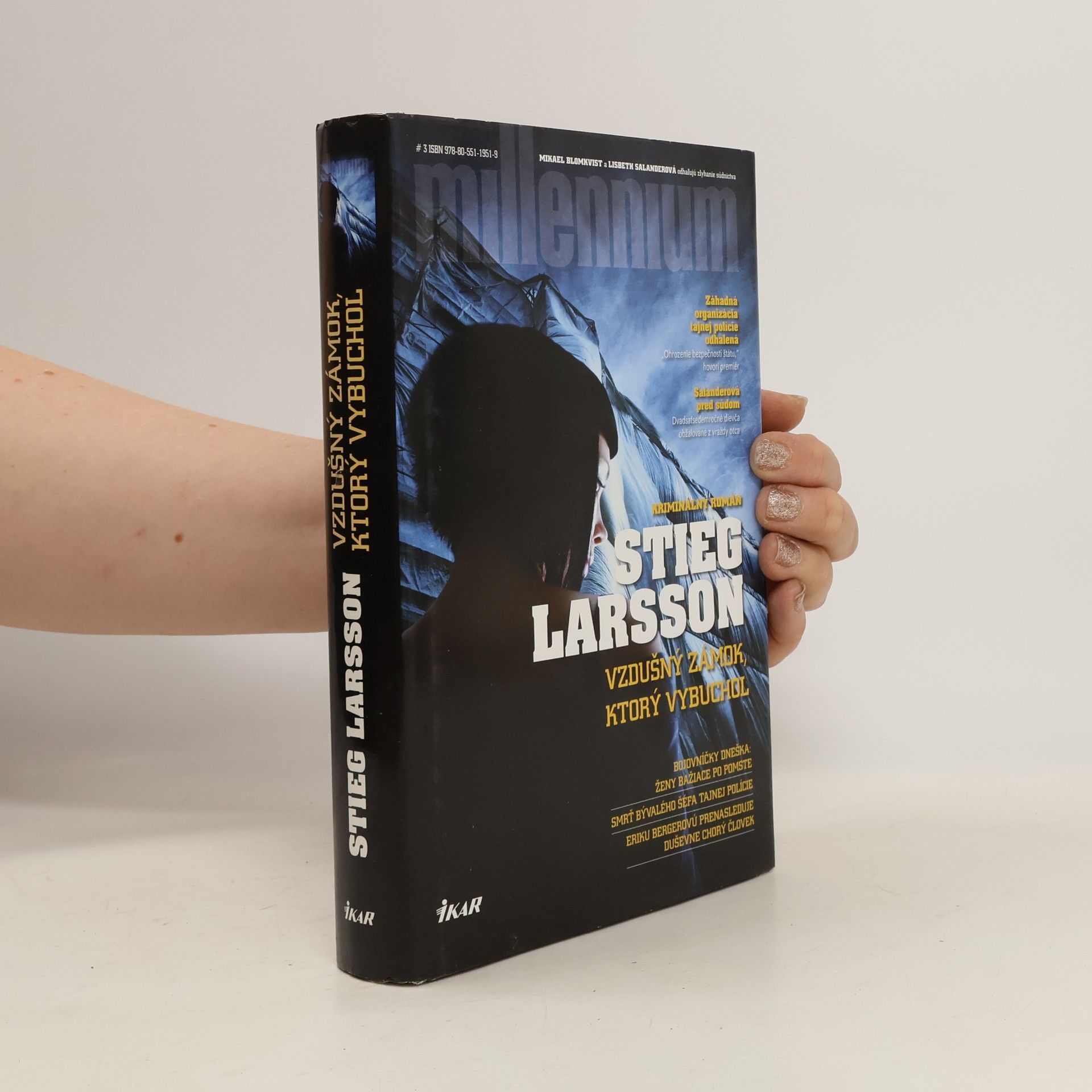 Stieg Larsson Vzdušný zámok, ktorý vybuchol