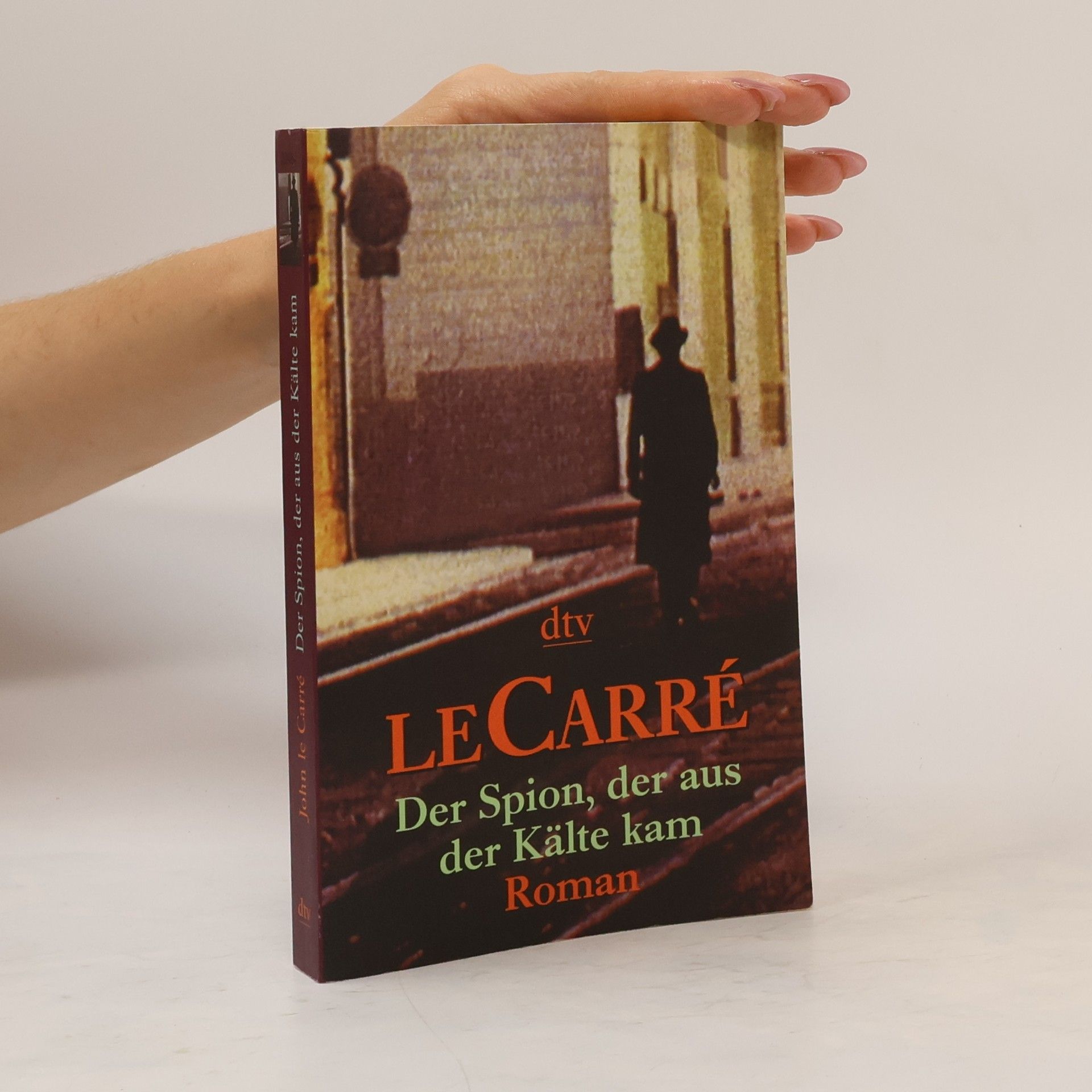 John Le Carré Der Spion, der aus der Kälte kam