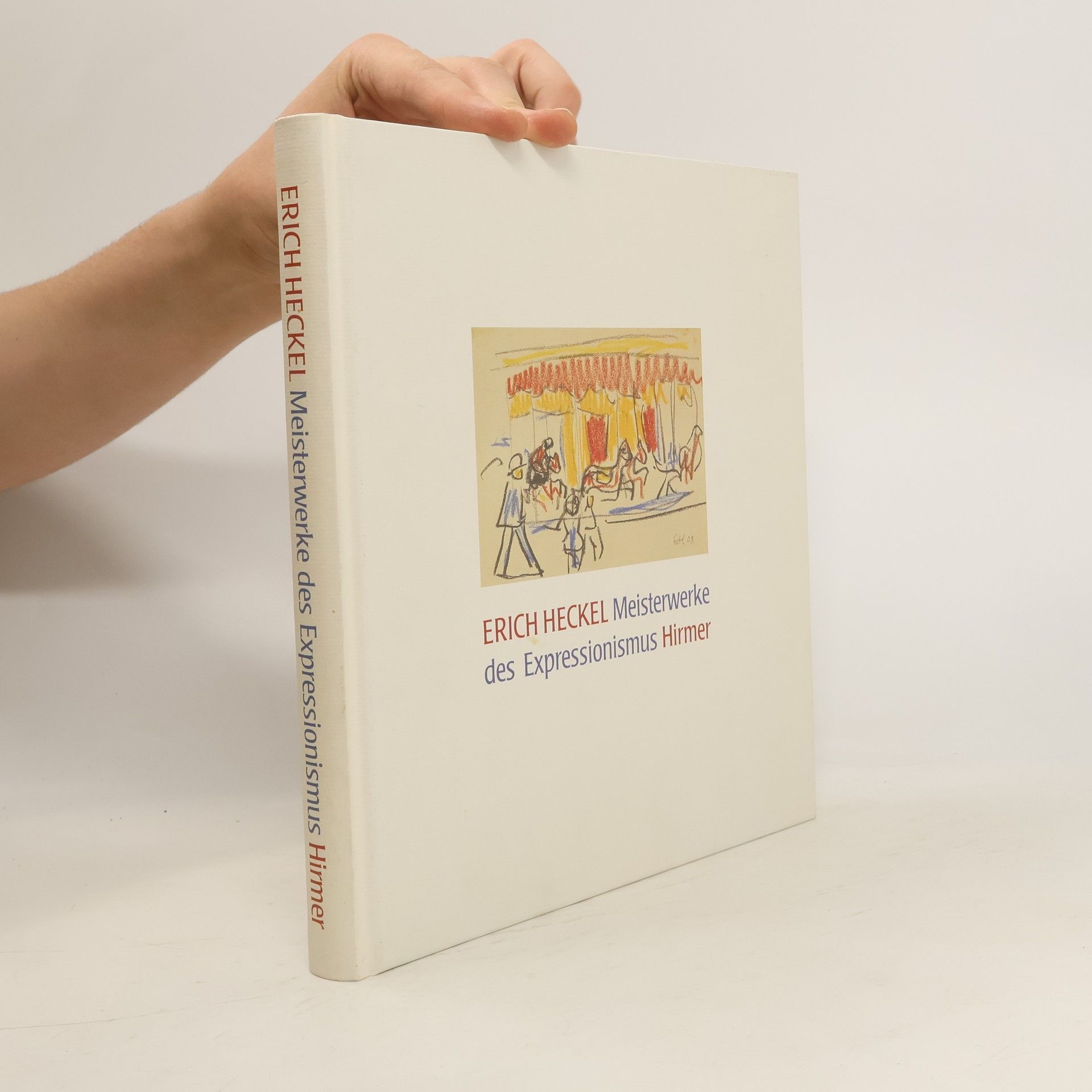 Erich Heckel Erich Heckel - Meisterwerke des Expressionismus