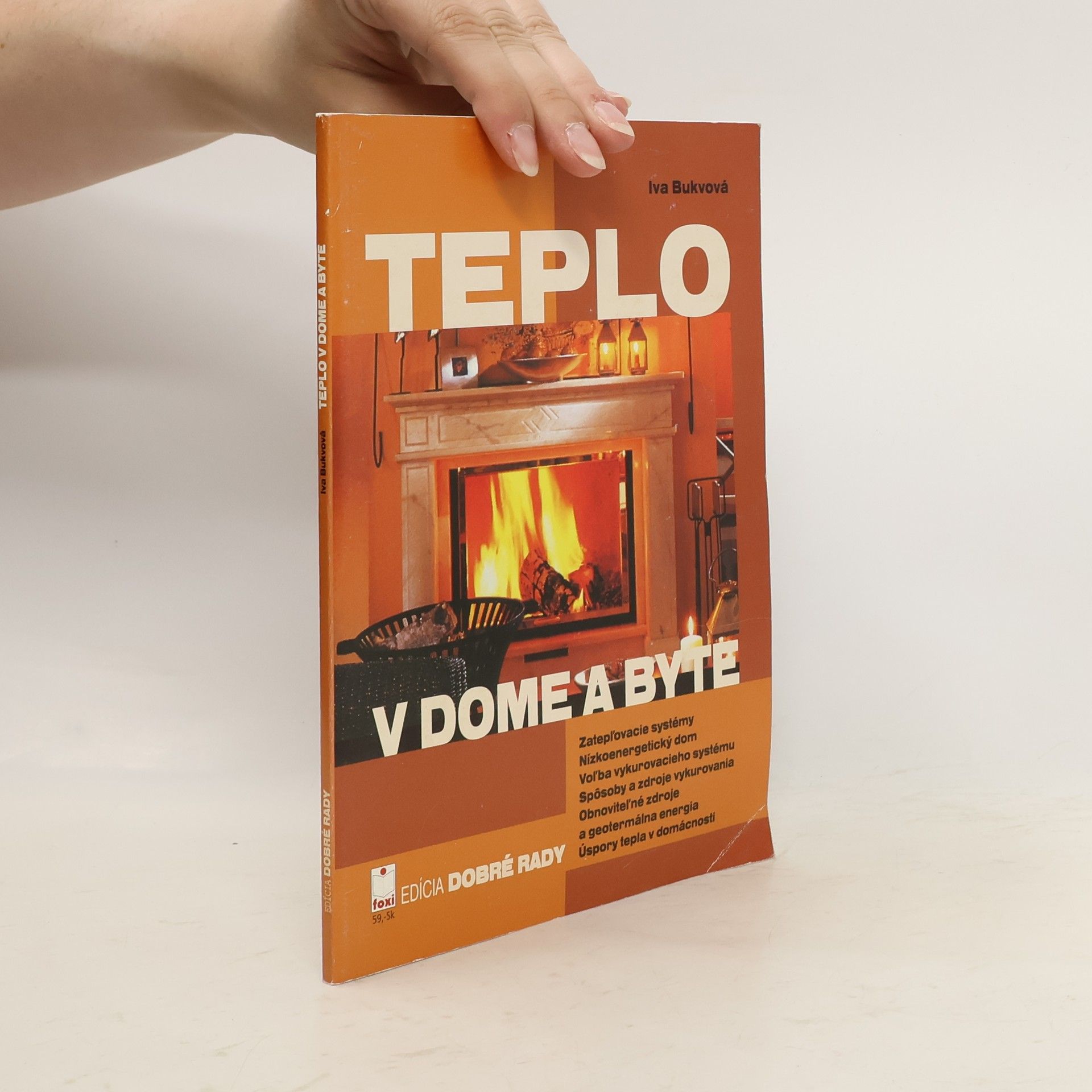 Bukvová Iva Teplo v dome a byte