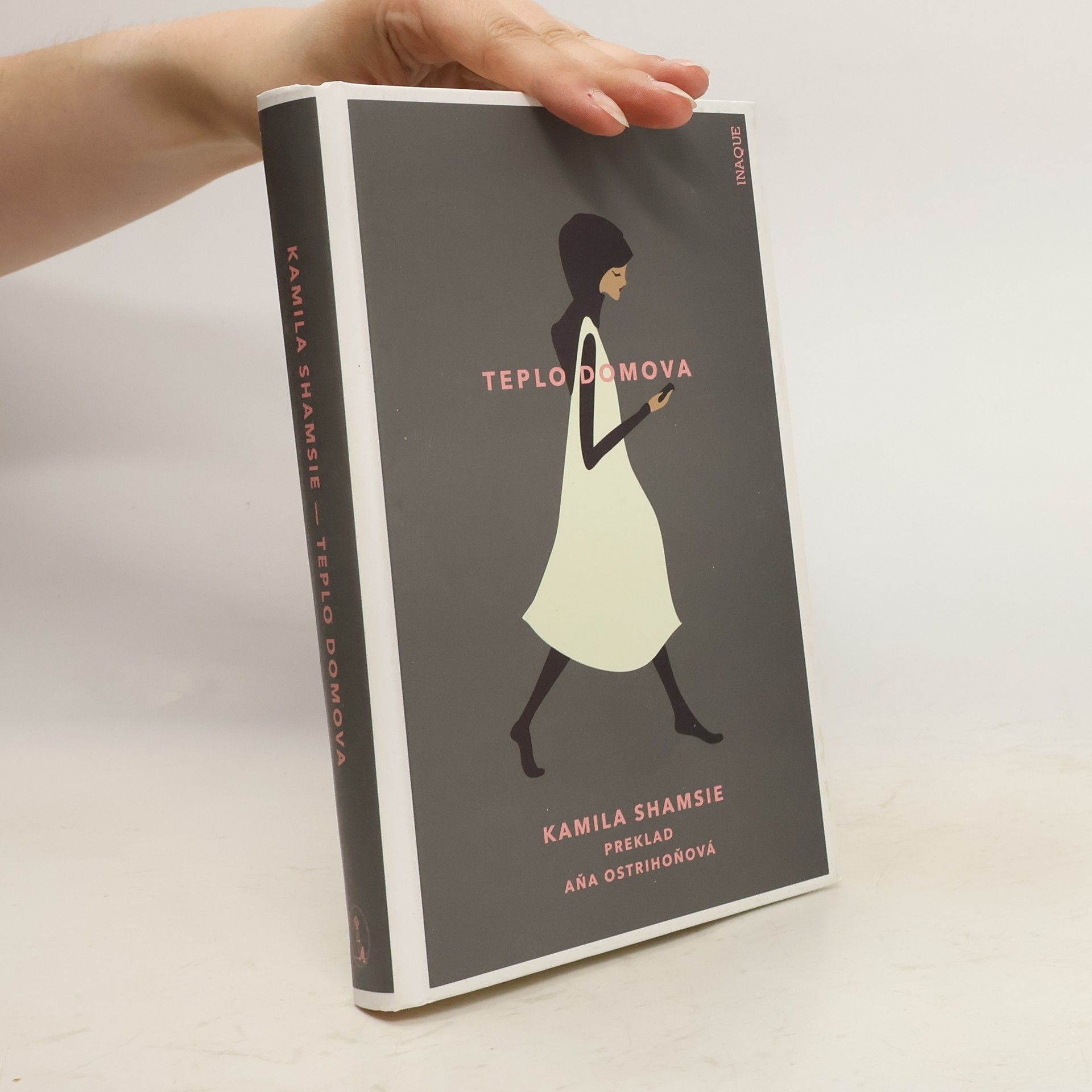 Kamila Shamsie Teplo domova