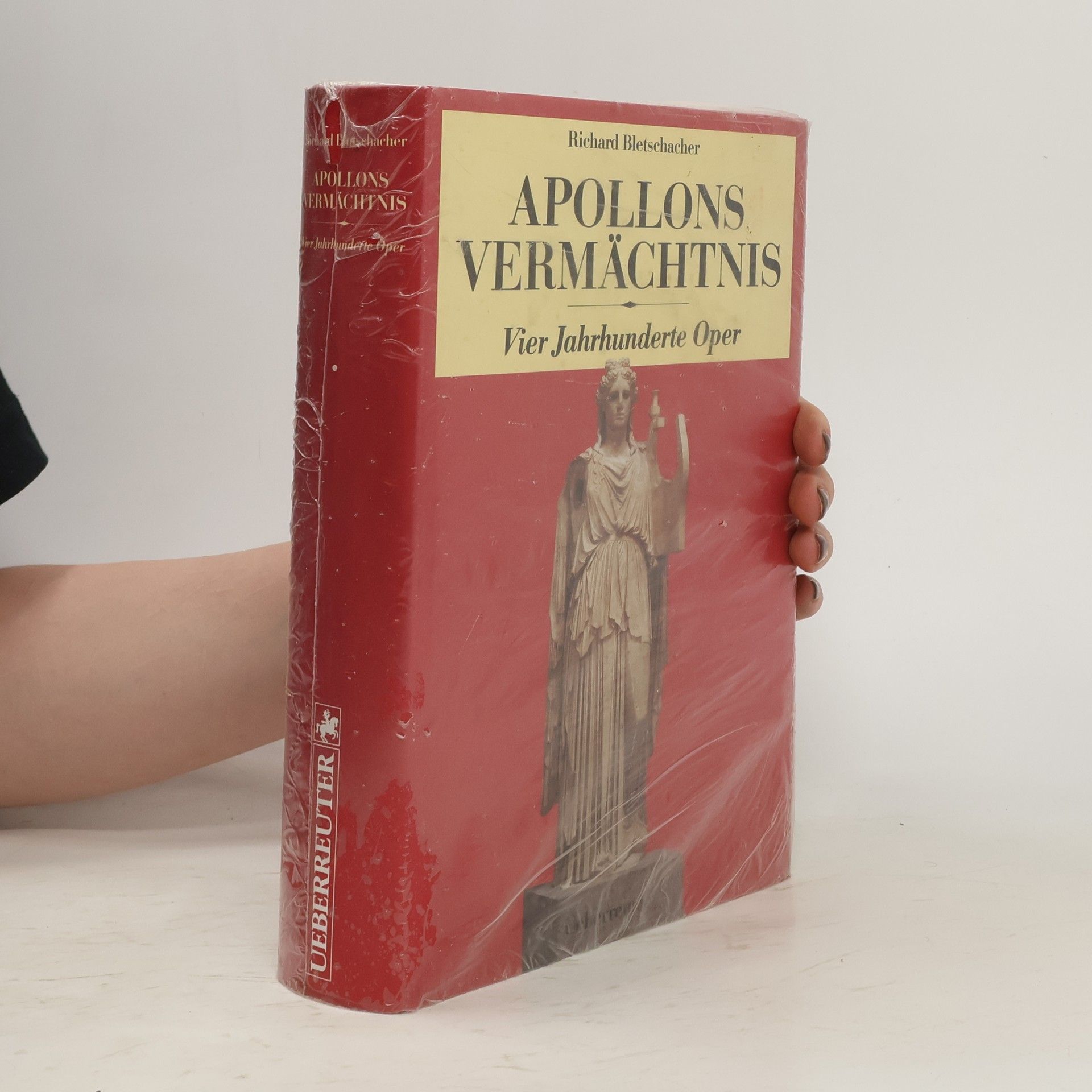 Richard Bletschacher Apollons Vermächtnis