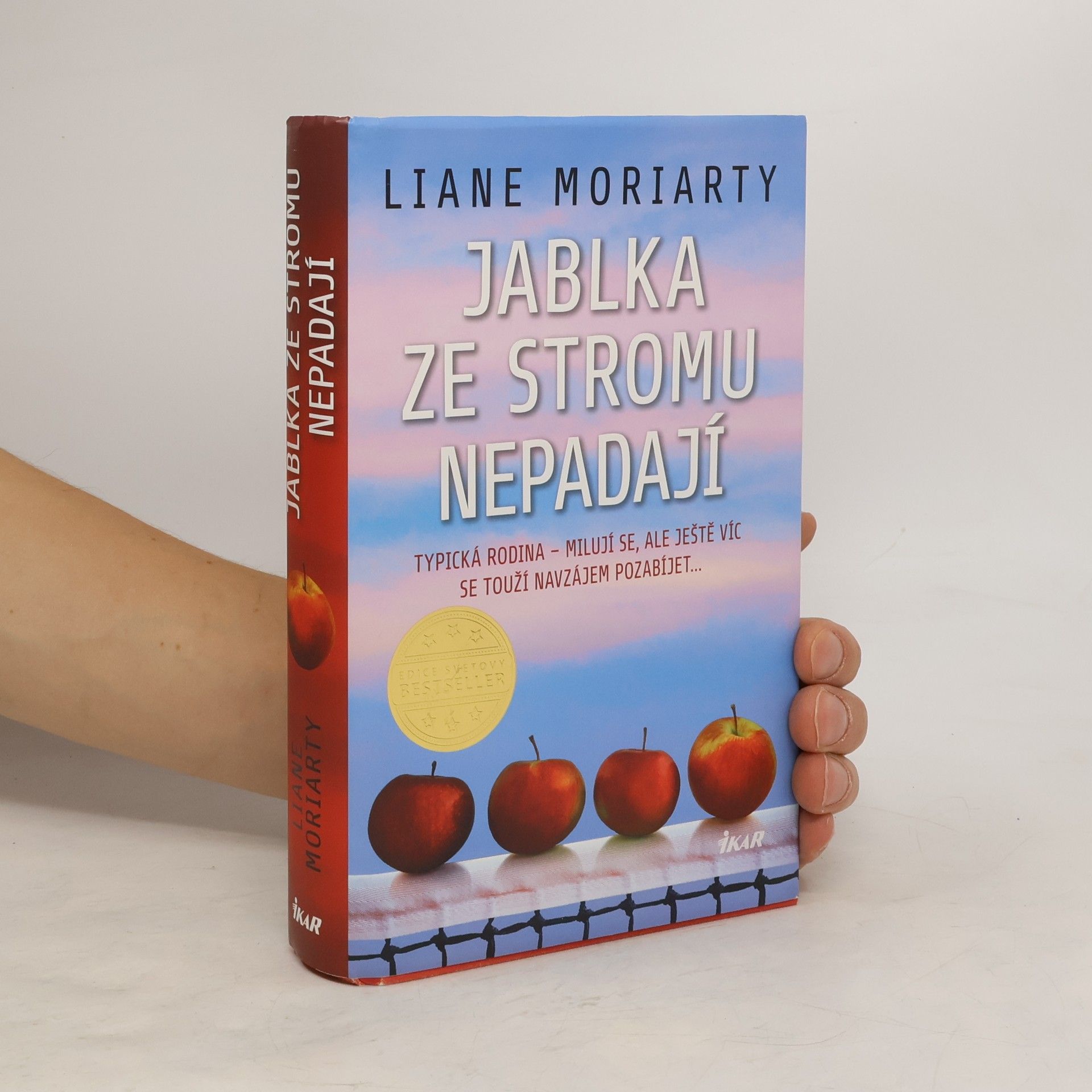 Liane Moriarty Jablka ze stromu nepadají