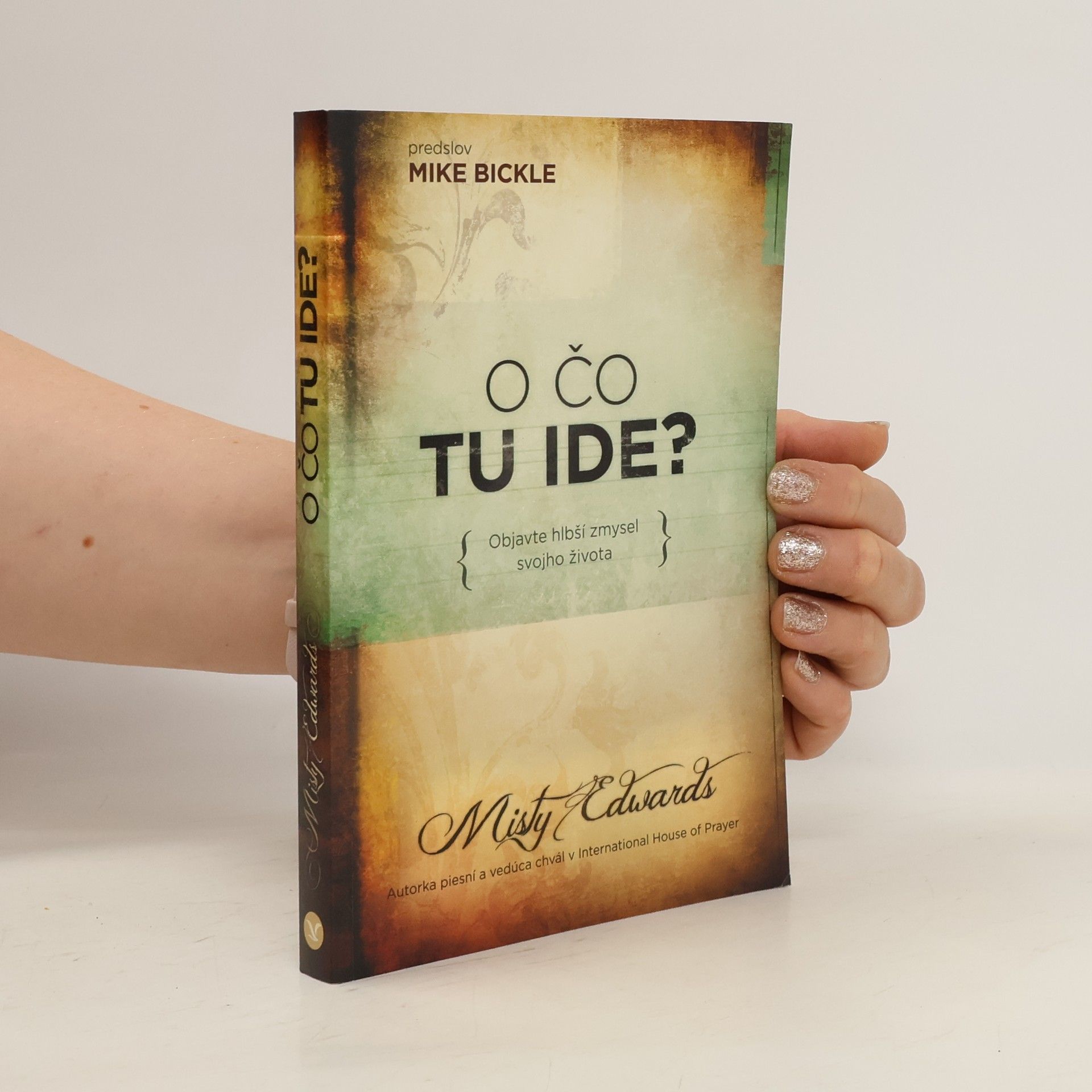 Mike Bickle O čo tu ide?
