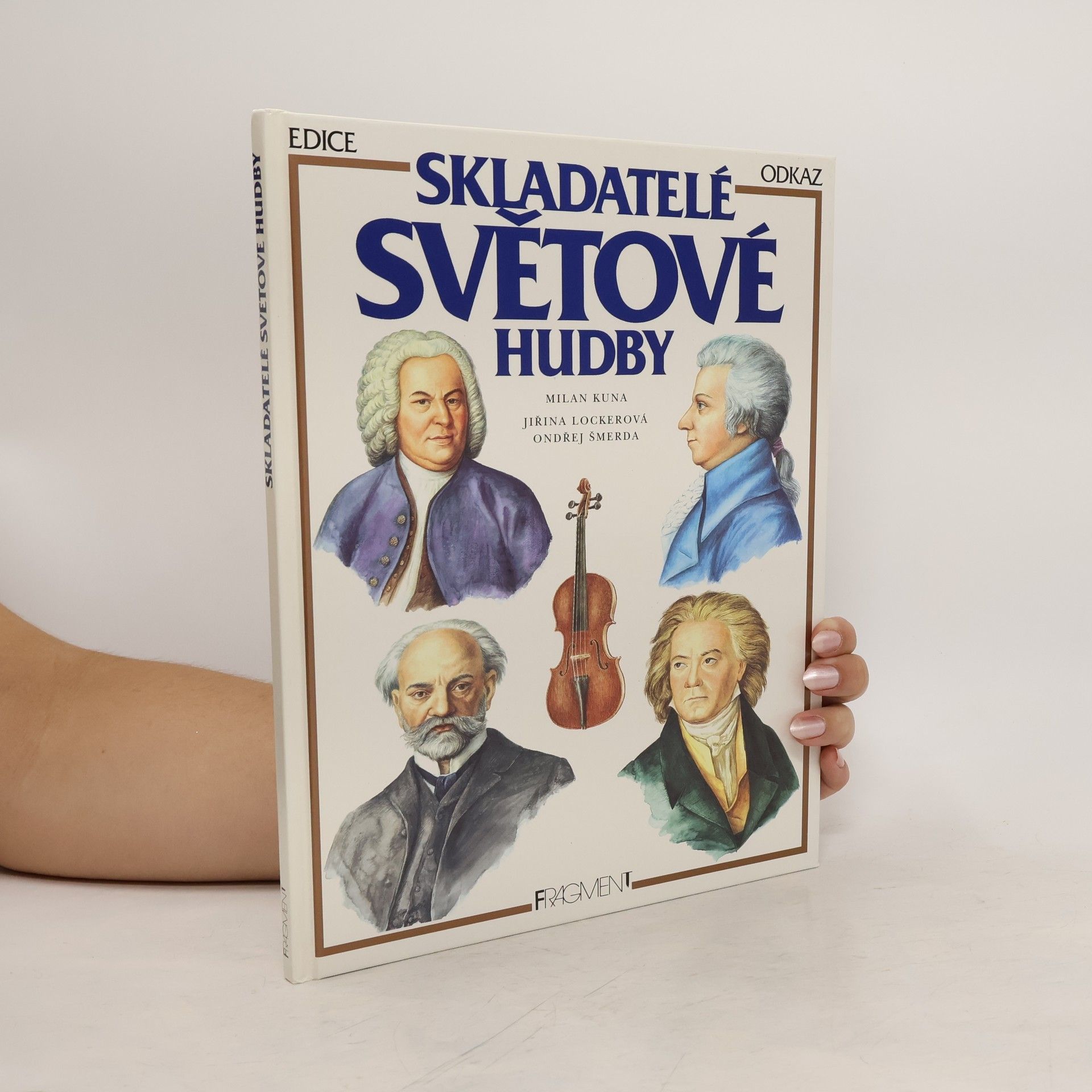 Milan Kuna Skladatelé světové hudby