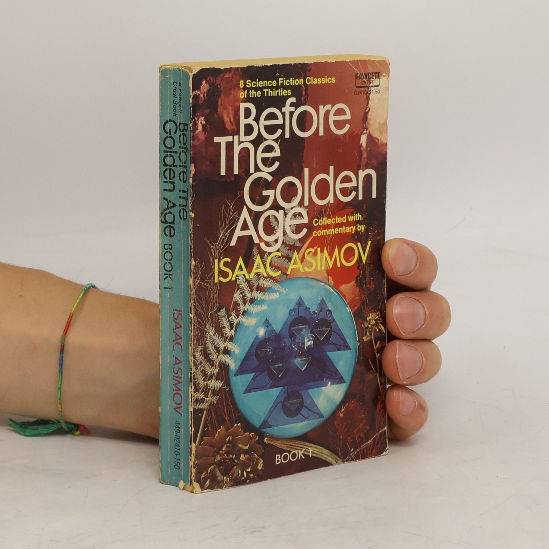 Isaac Asimov Before the Golden Age 1