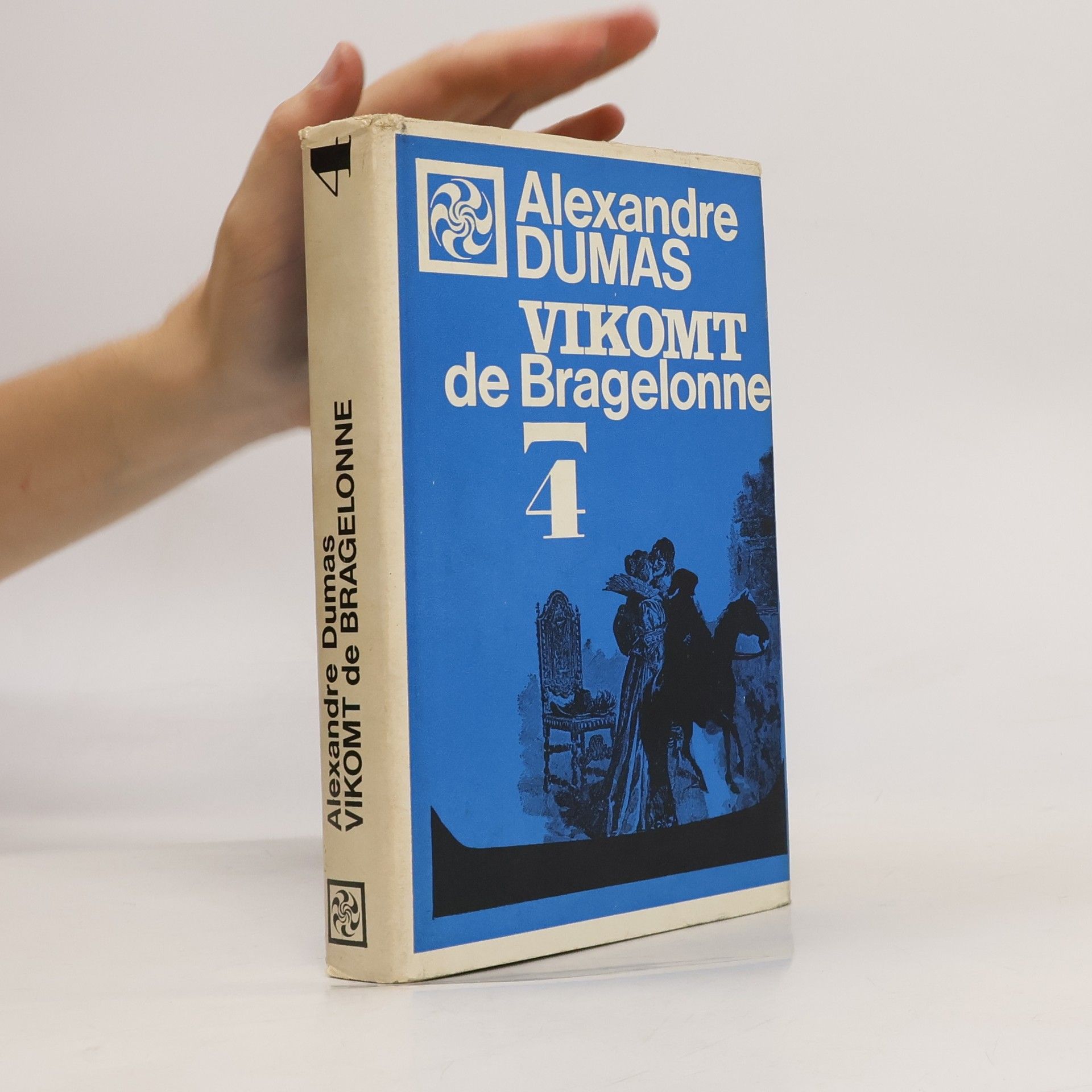 Alexandre Dumas starší Vikomt de Bragelonne 4