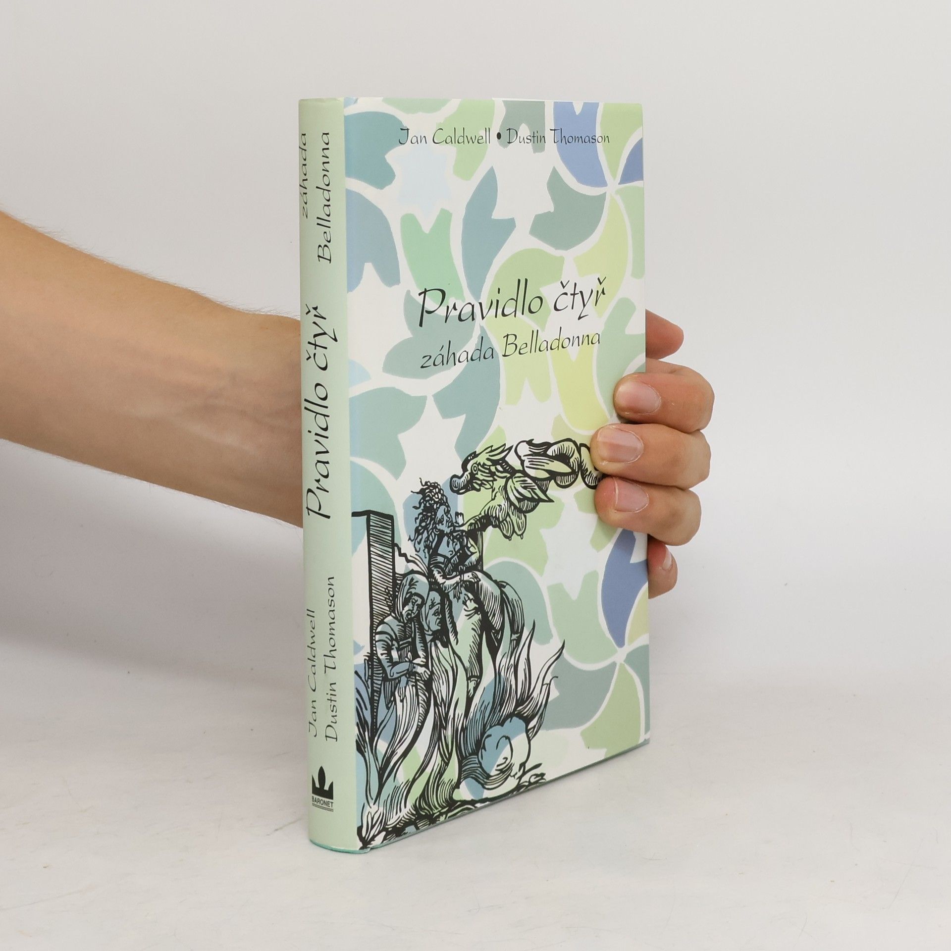 Ian Caldwell Pravidlo čtyř. Záhada Belladonna