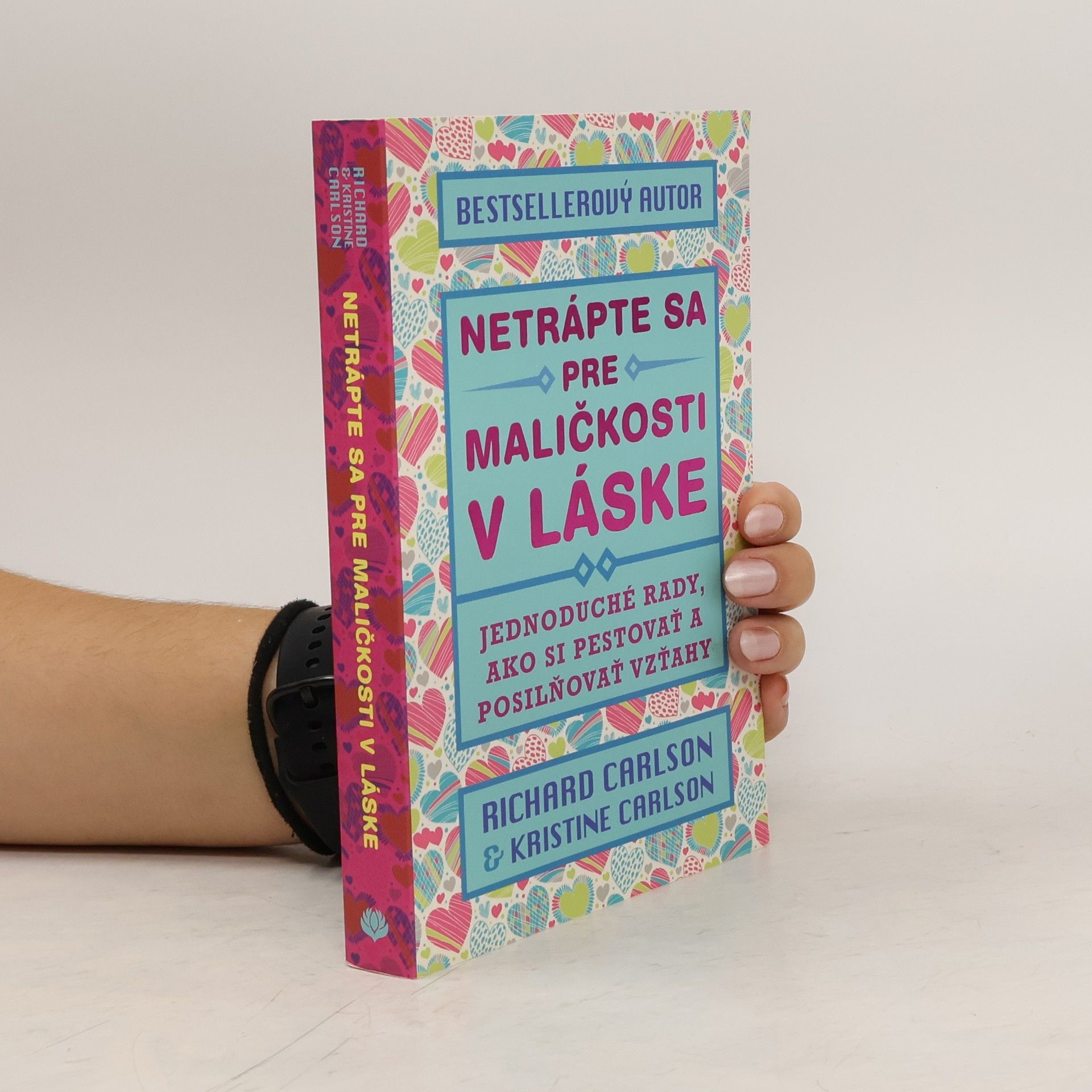 Kristina Carlson Netrápte sa pre maličkosti v láske