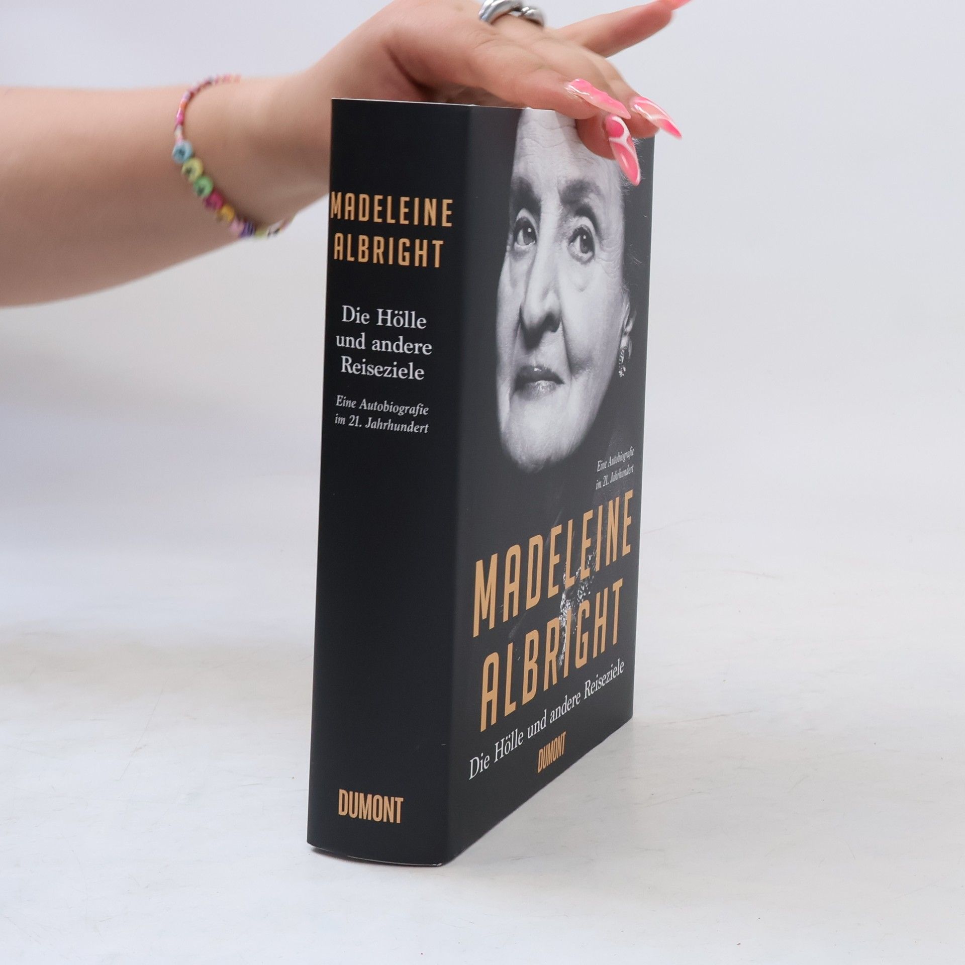 Madeleine Korbel Albright Die Hölle und andere Reiseziele