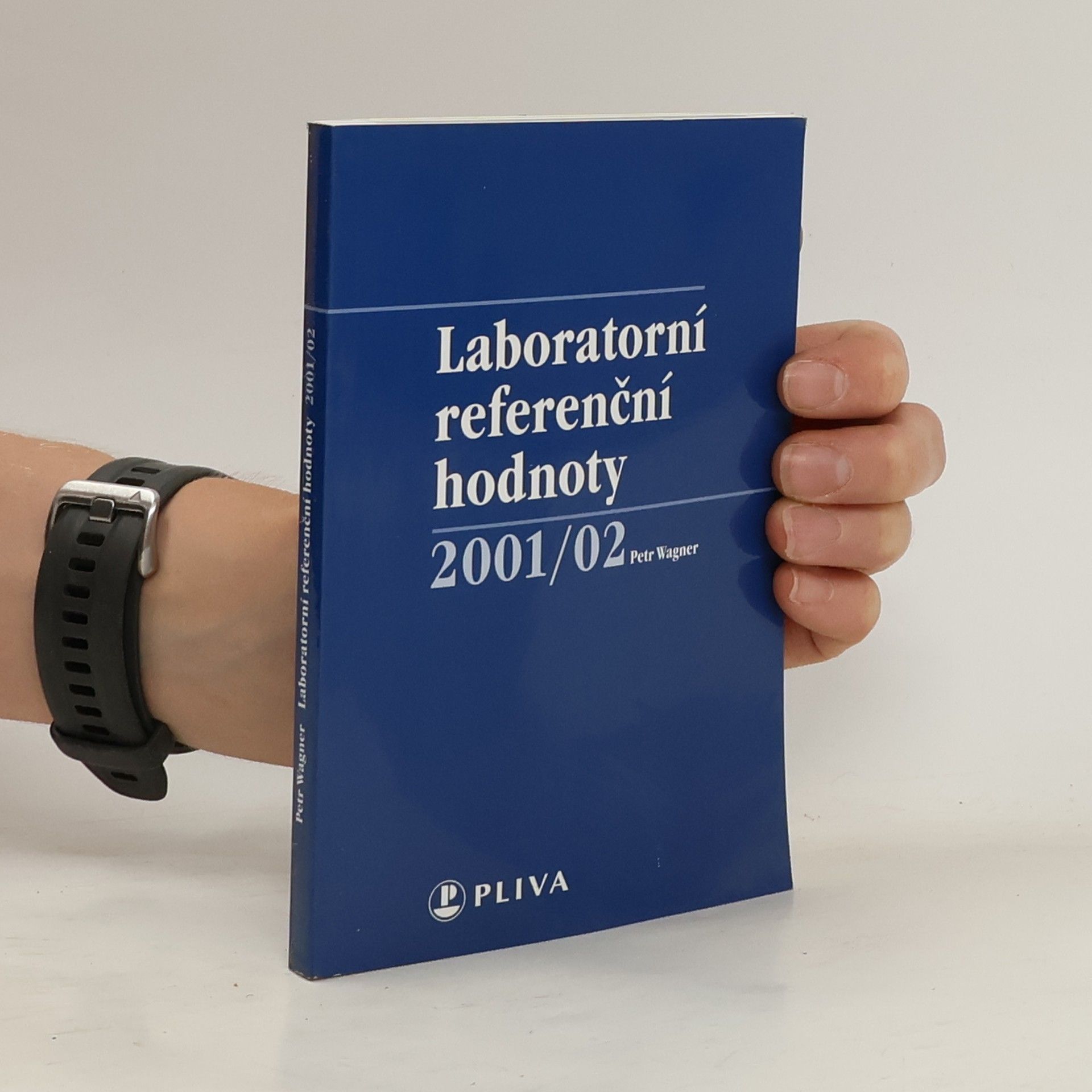 Petr Wagner Laboratorní referenční hodnoty 2001/02