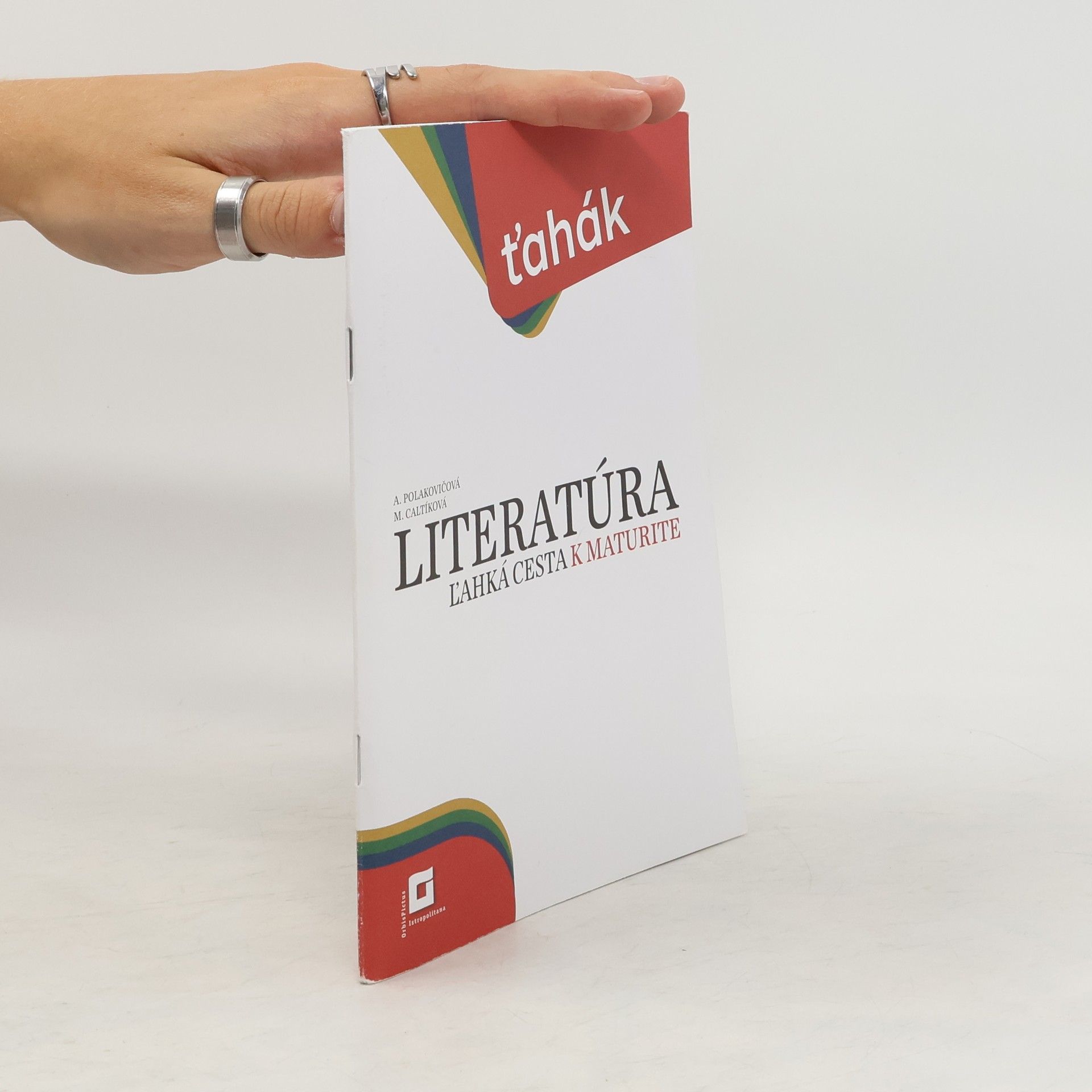 Milada Caltíková Literatúra. Ľahká cesta k maturite