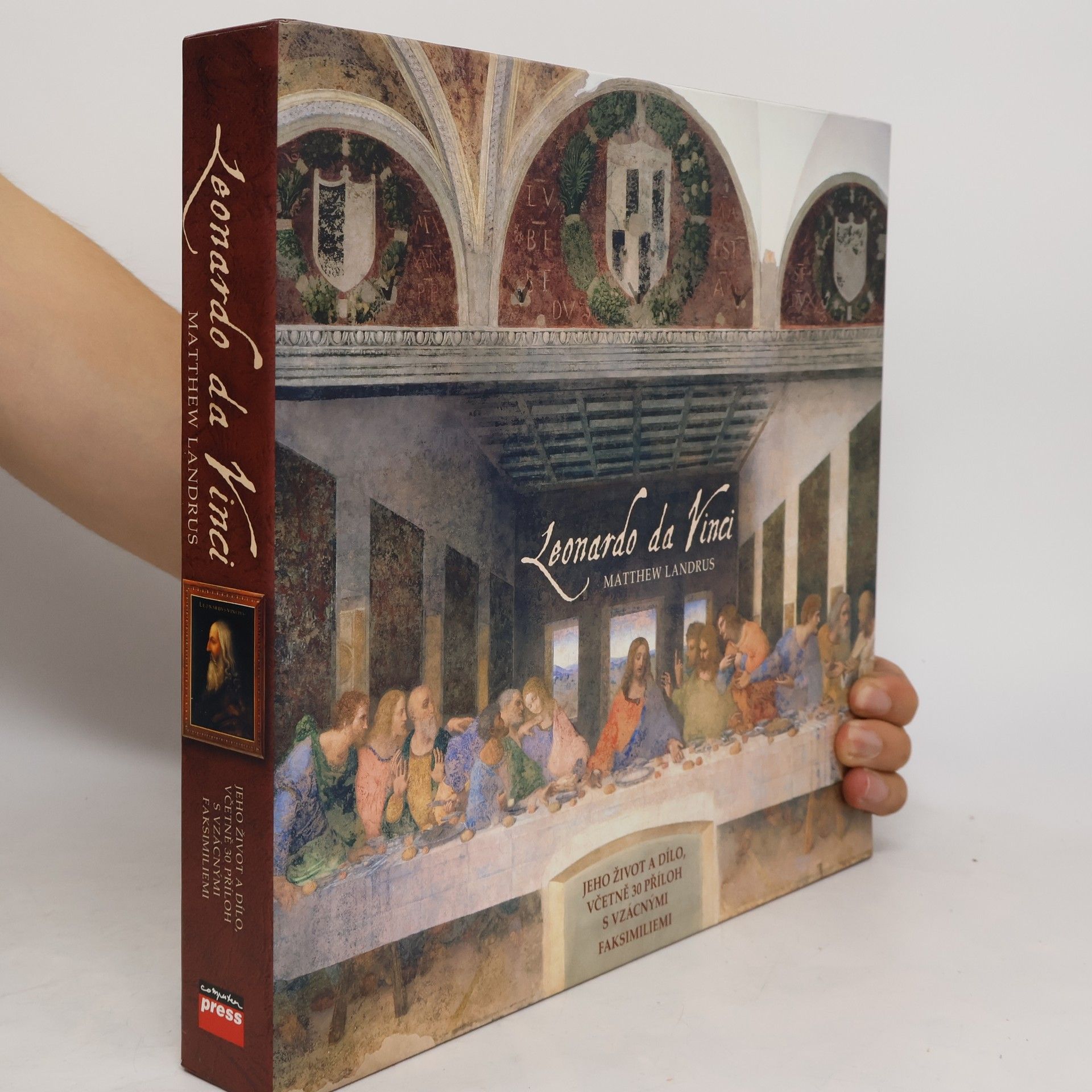 Leonardo da Vinci: jeho život a dílo včetně 30 příloh se vzácnými faksimiliemi