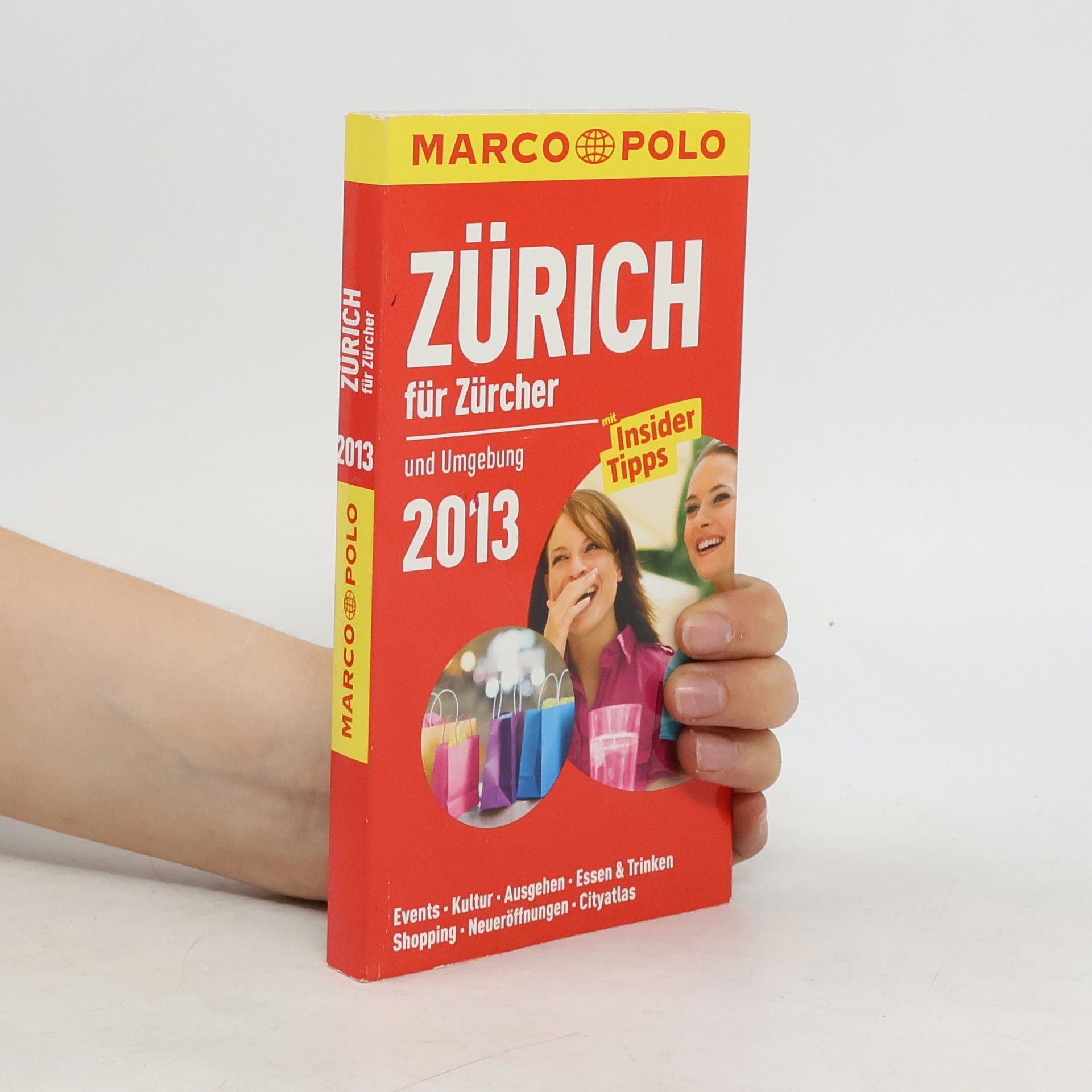 Michaela Lienemann Zürich für Zürcher und Umgebung 2013