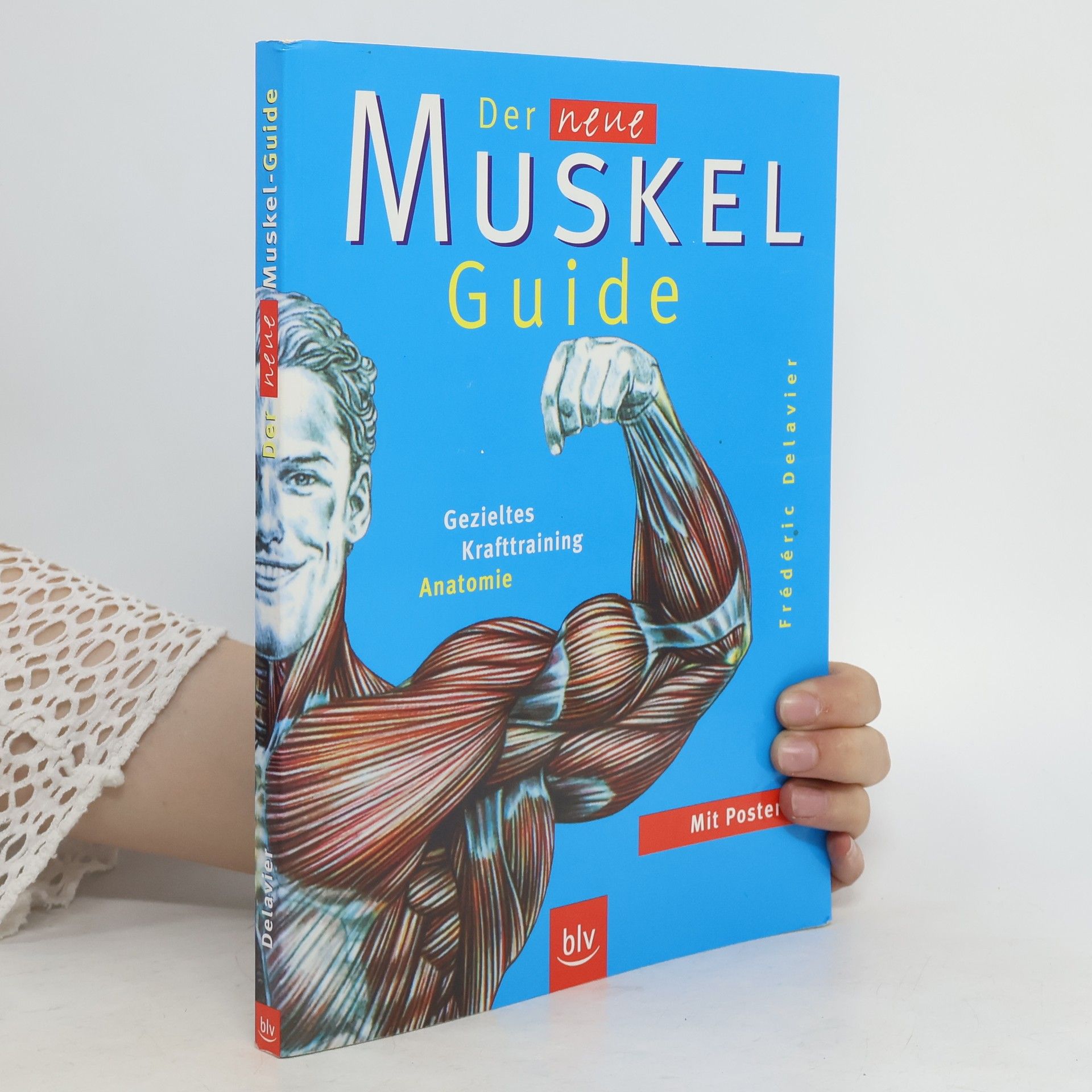 Frédéric Delavier Der neue Muskel-Guide