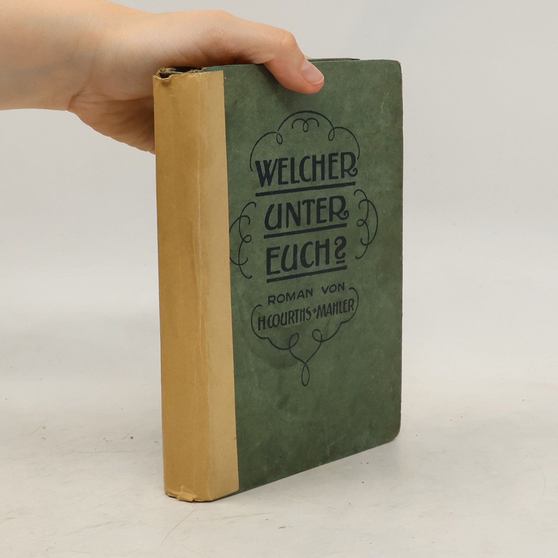 H. Courths-Mahler Welcher unter euch?