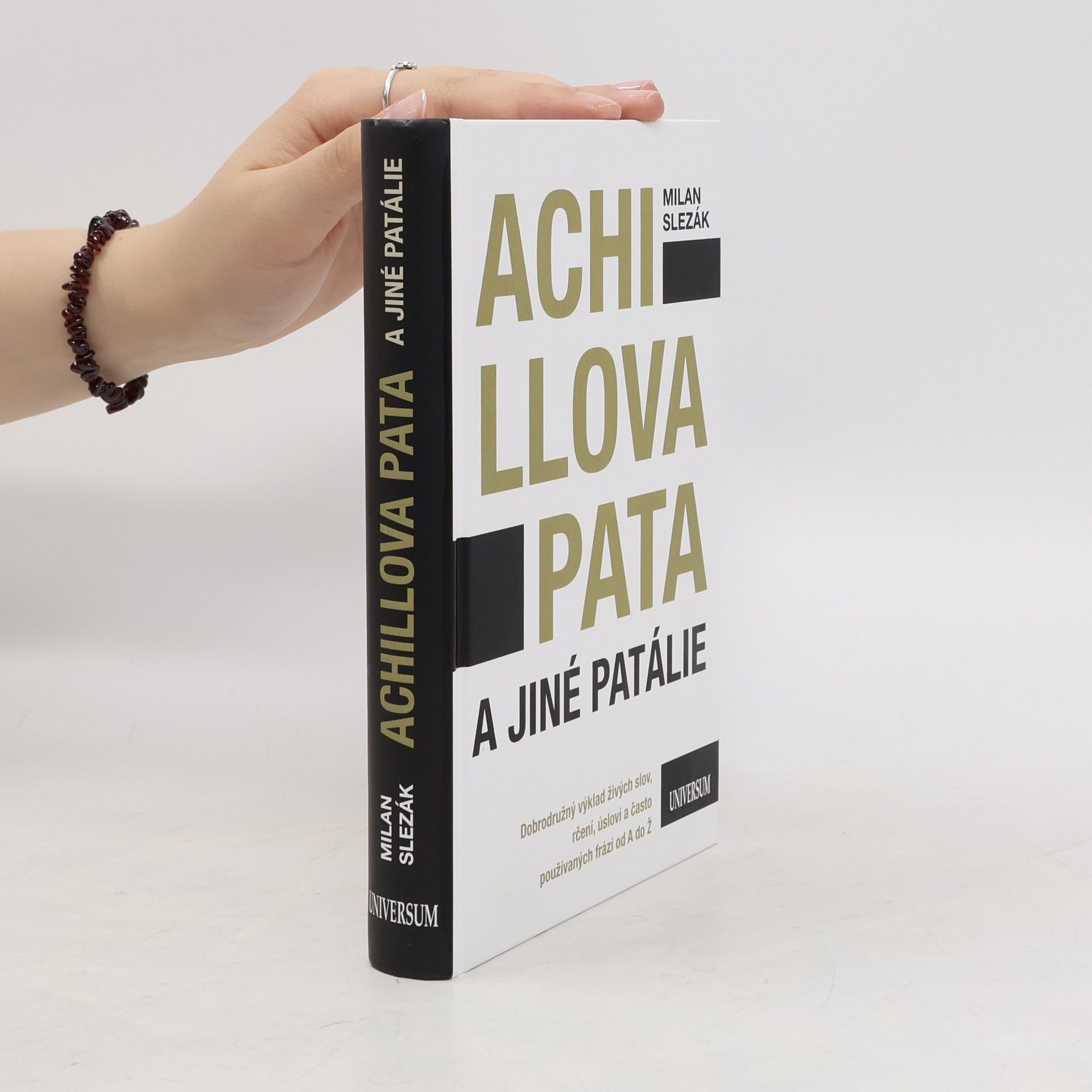Milan Slezák Achillova pata a jiné patálie
