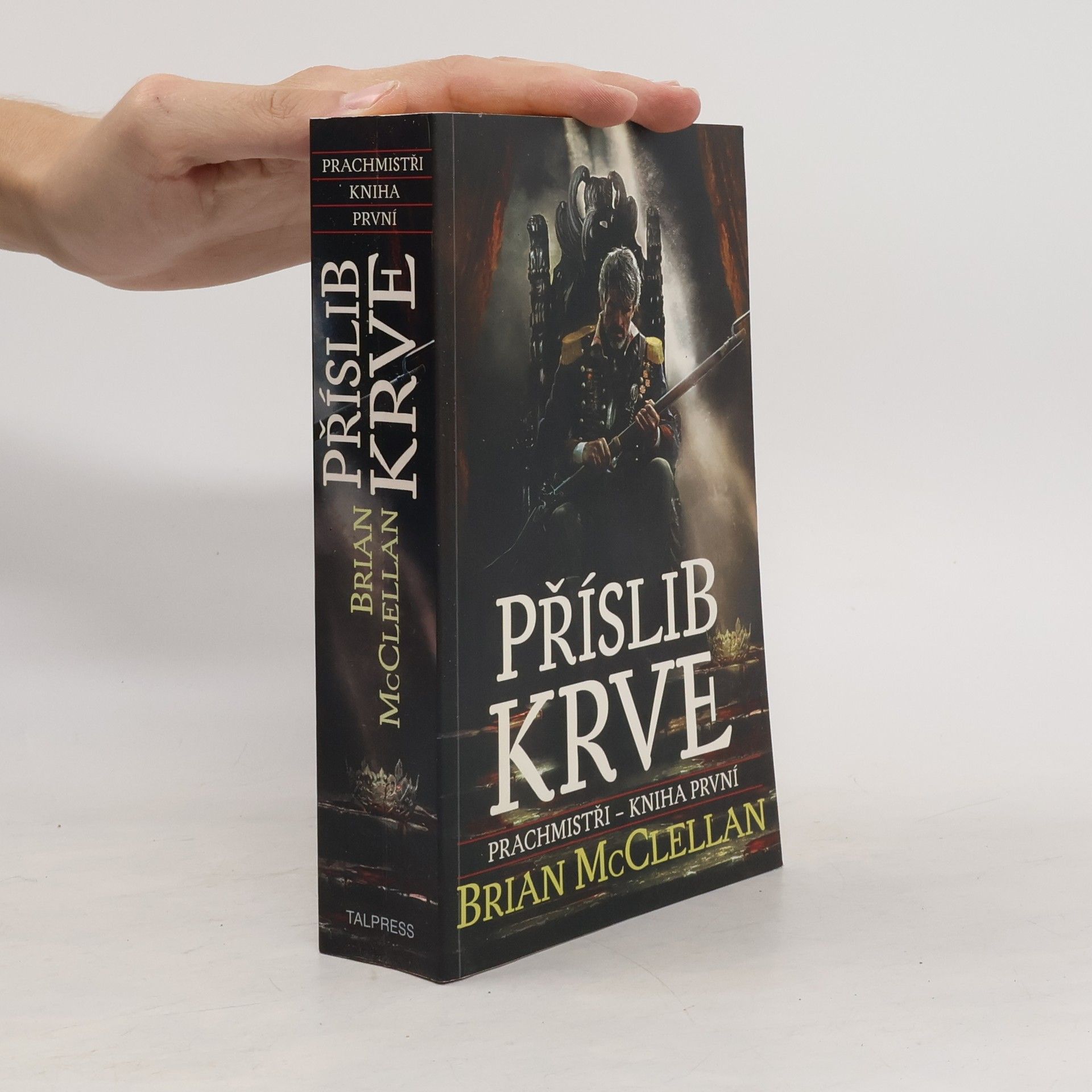 Brian McClellan Příslib krve