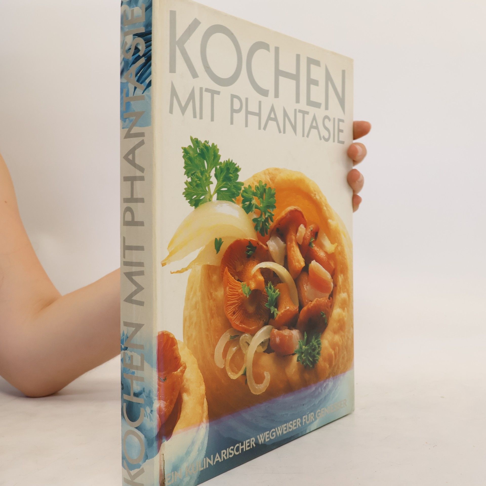Collectif d'auteurs Kochen mit Phantasie