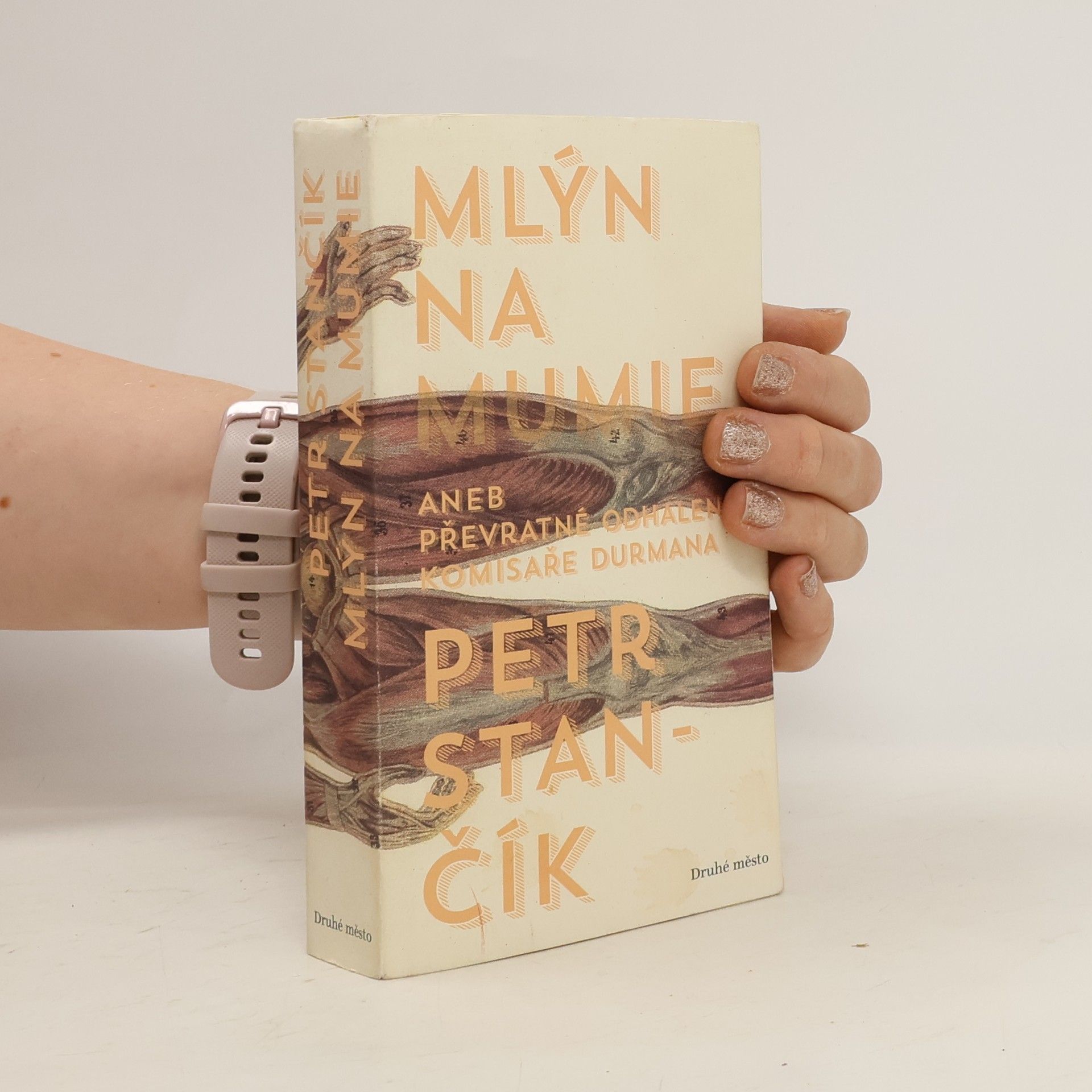 Petr Stančík Mlýn na mumie