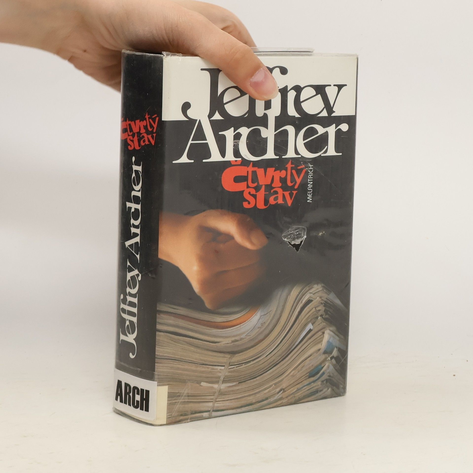 Jeffrey Archer Čtvrtý stav