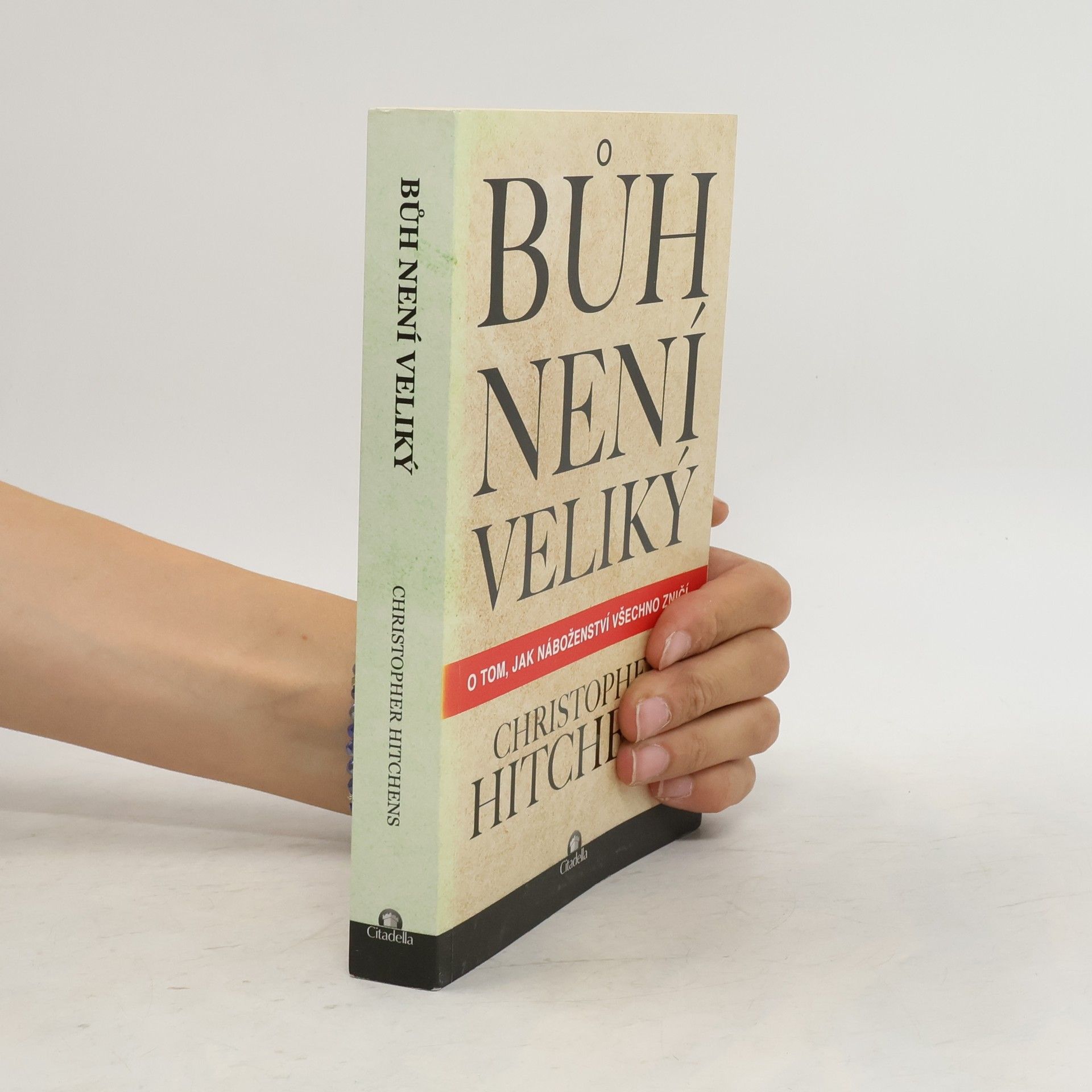 Christopher Hitchens Bůh není veliký