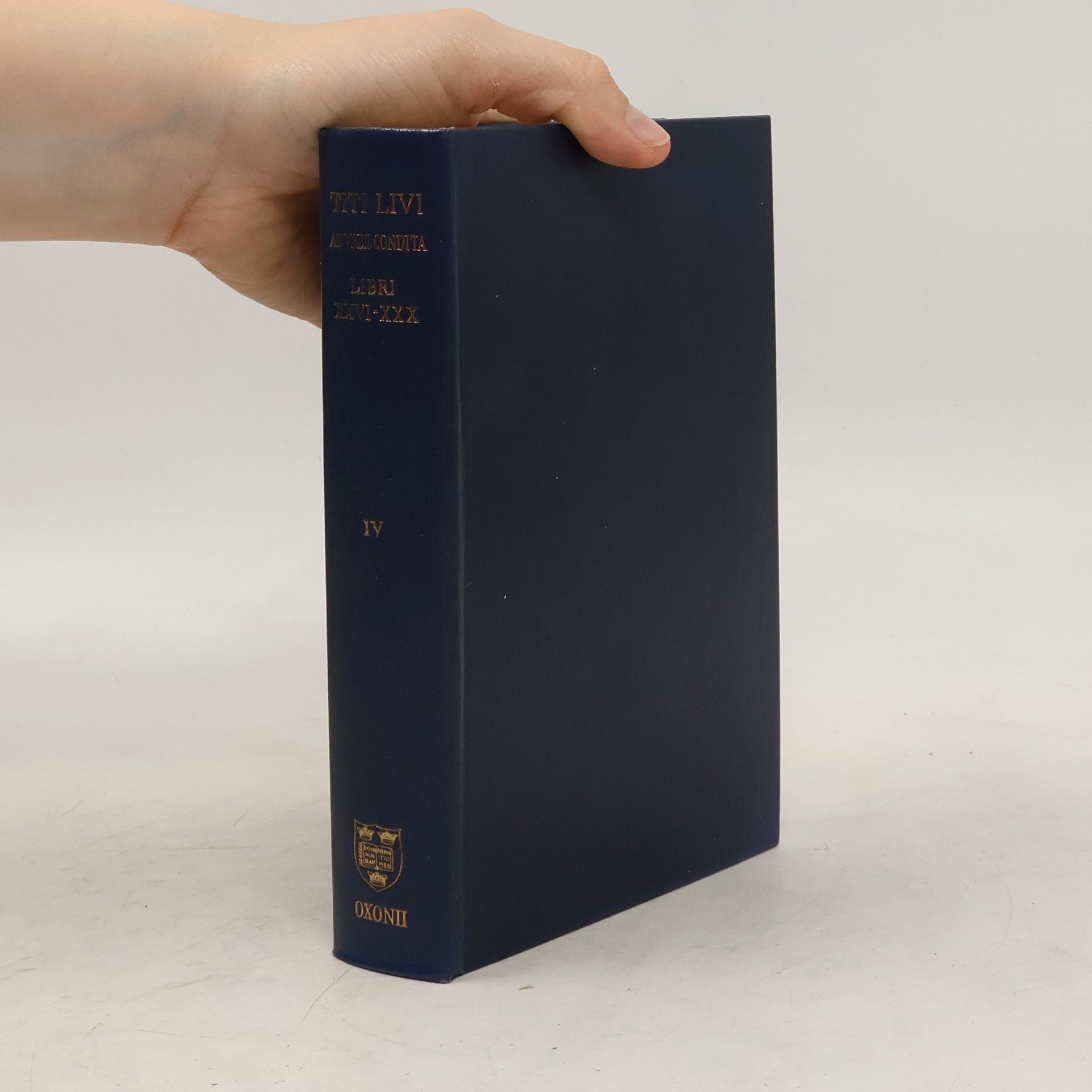 R. S. Conway Titi Livi Ab vrbe condita IV. Libri XXVI-XXX