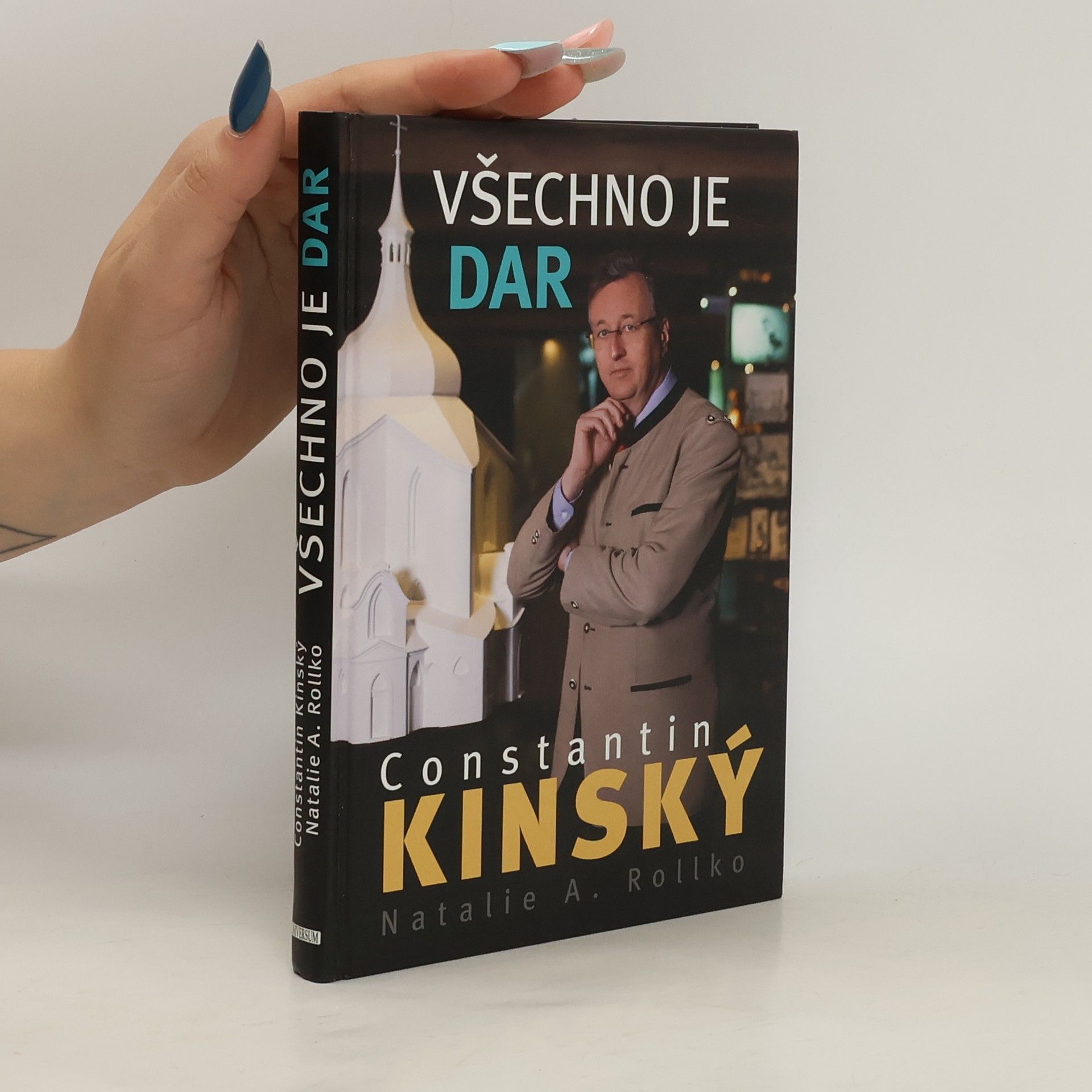 Constantin Norbert Kinský Všechno je dar