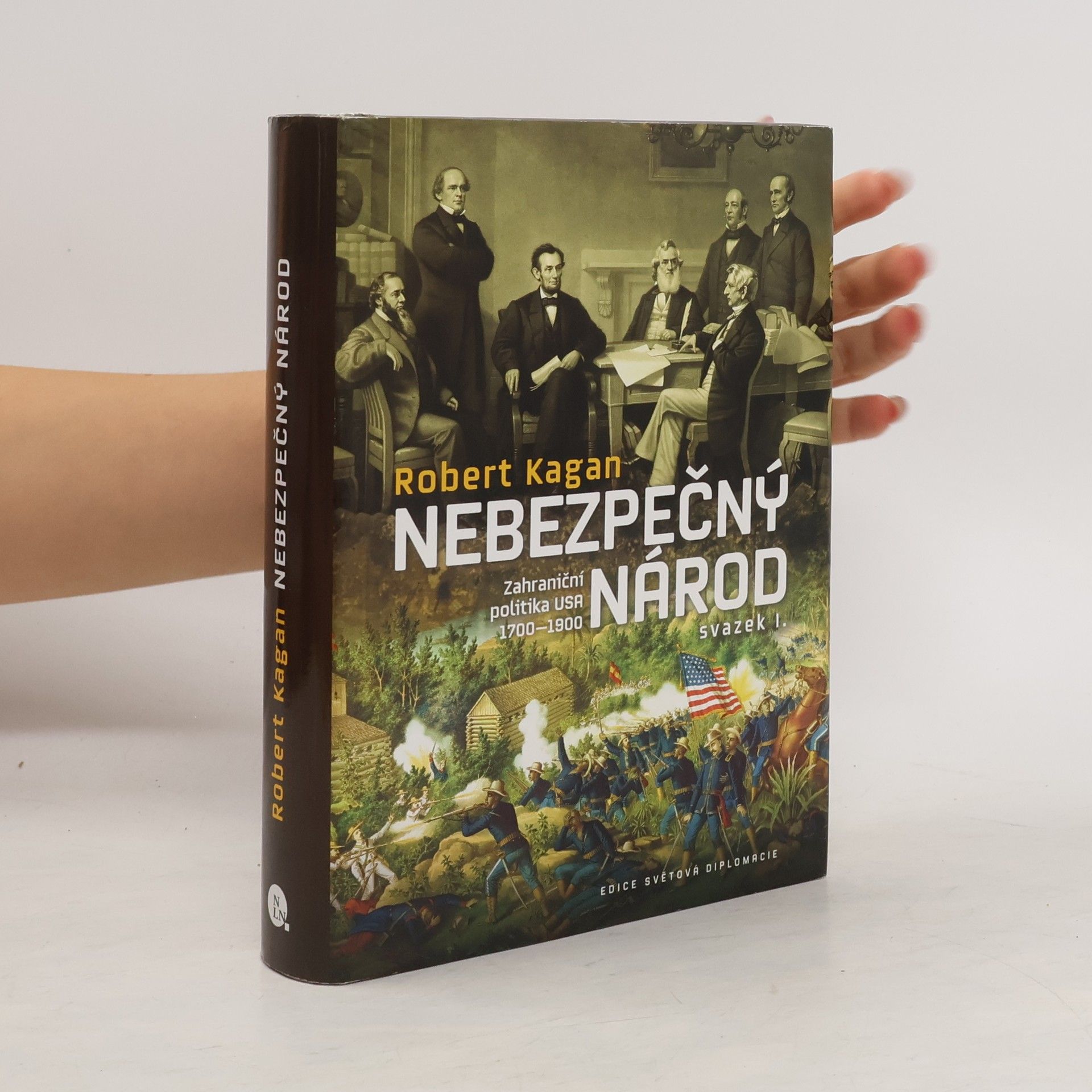 Robert Kagan Nebezpečný národ