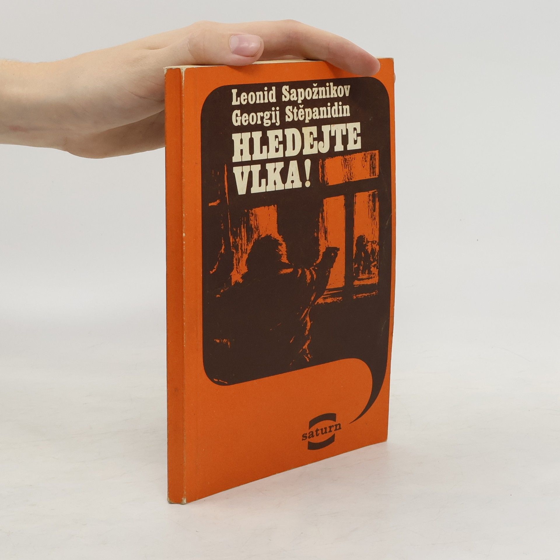 Leonid Abramovič Sapožnikov Hledejte vlka!