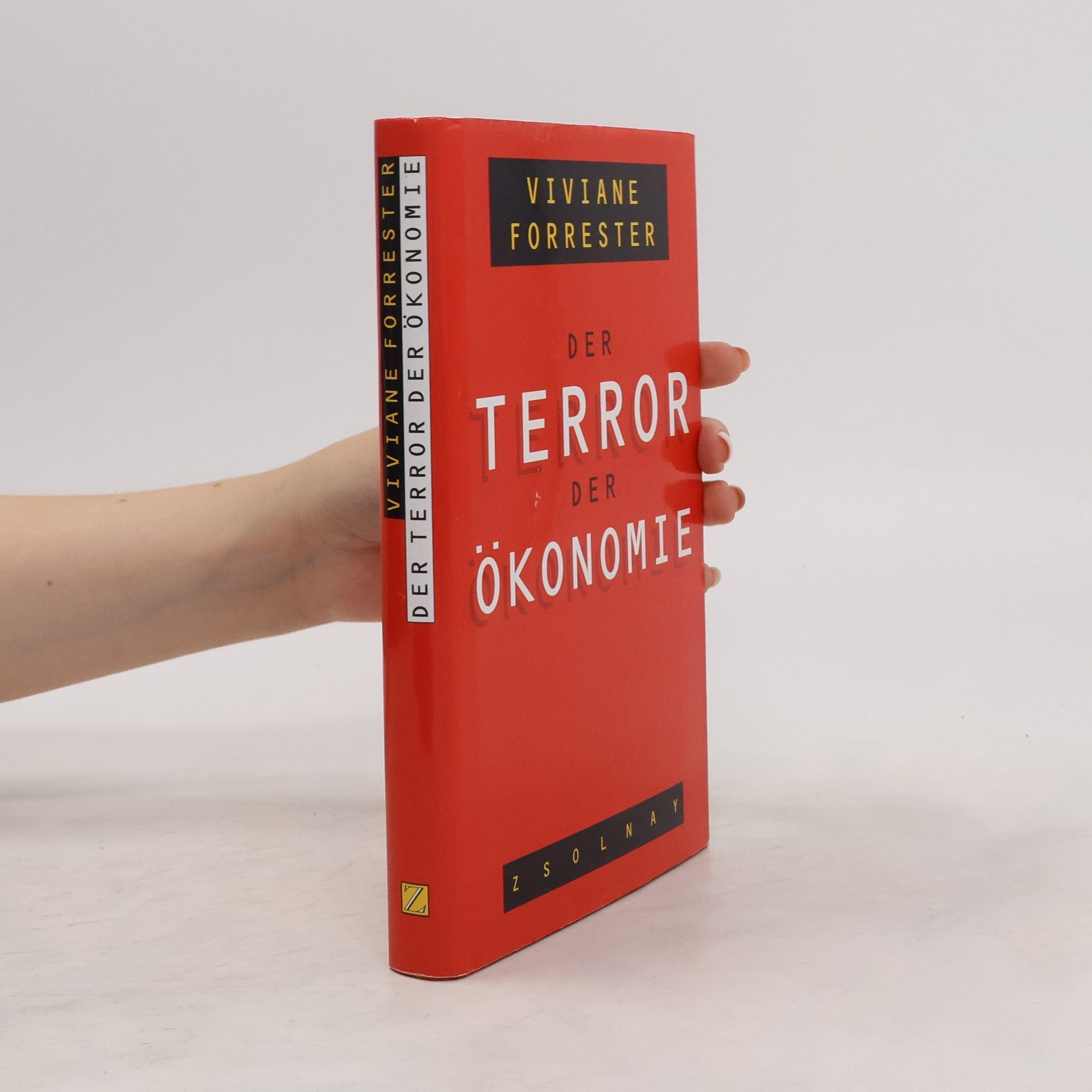 Viviane Forrester Der Terror der Ökonomie
